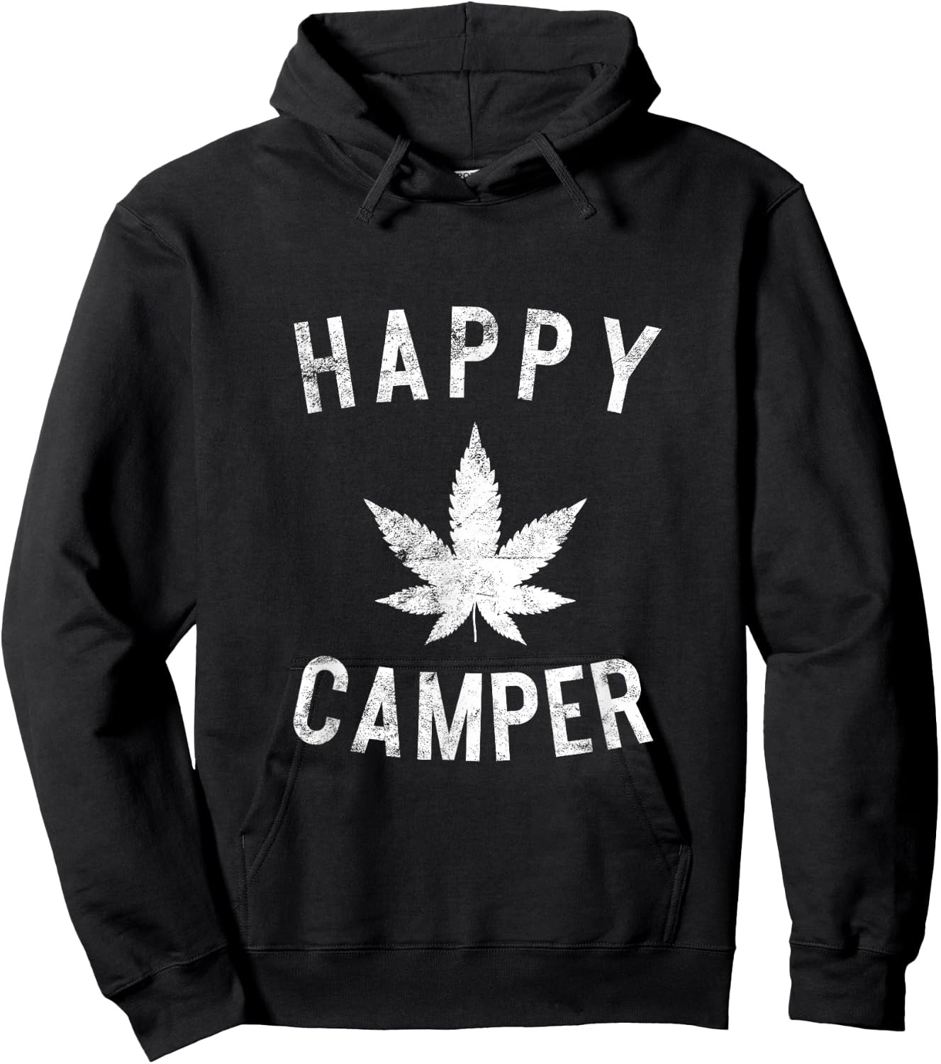 Happy Camper Weed Marijuana Leaf Camping Hiking Smoking Pot Hoodie - Hoodie | Black