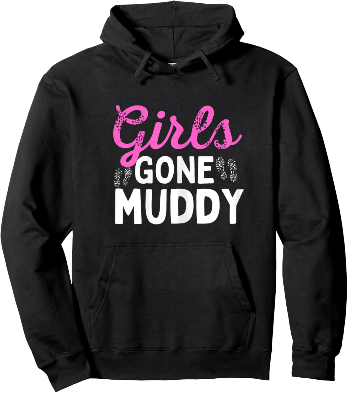 Girls Gone Muddy Hoodie - Hoodie | Black