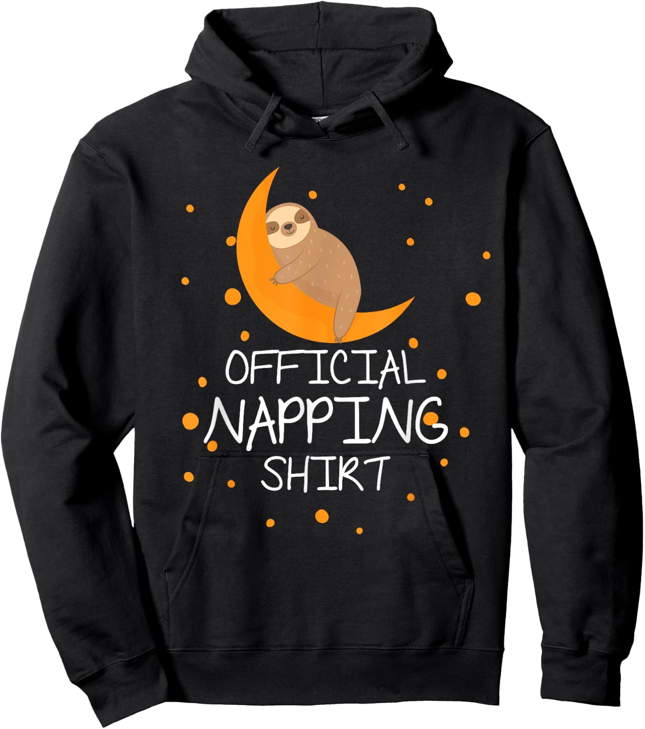 Official napping Shirt cute sloth Hoodie - Hoodie | Black