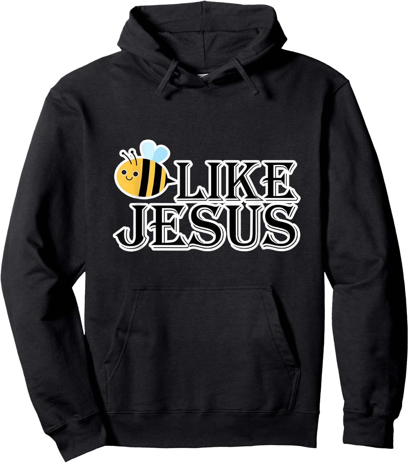 Bee Like Jesus Hoodie - Hoodie | Black
