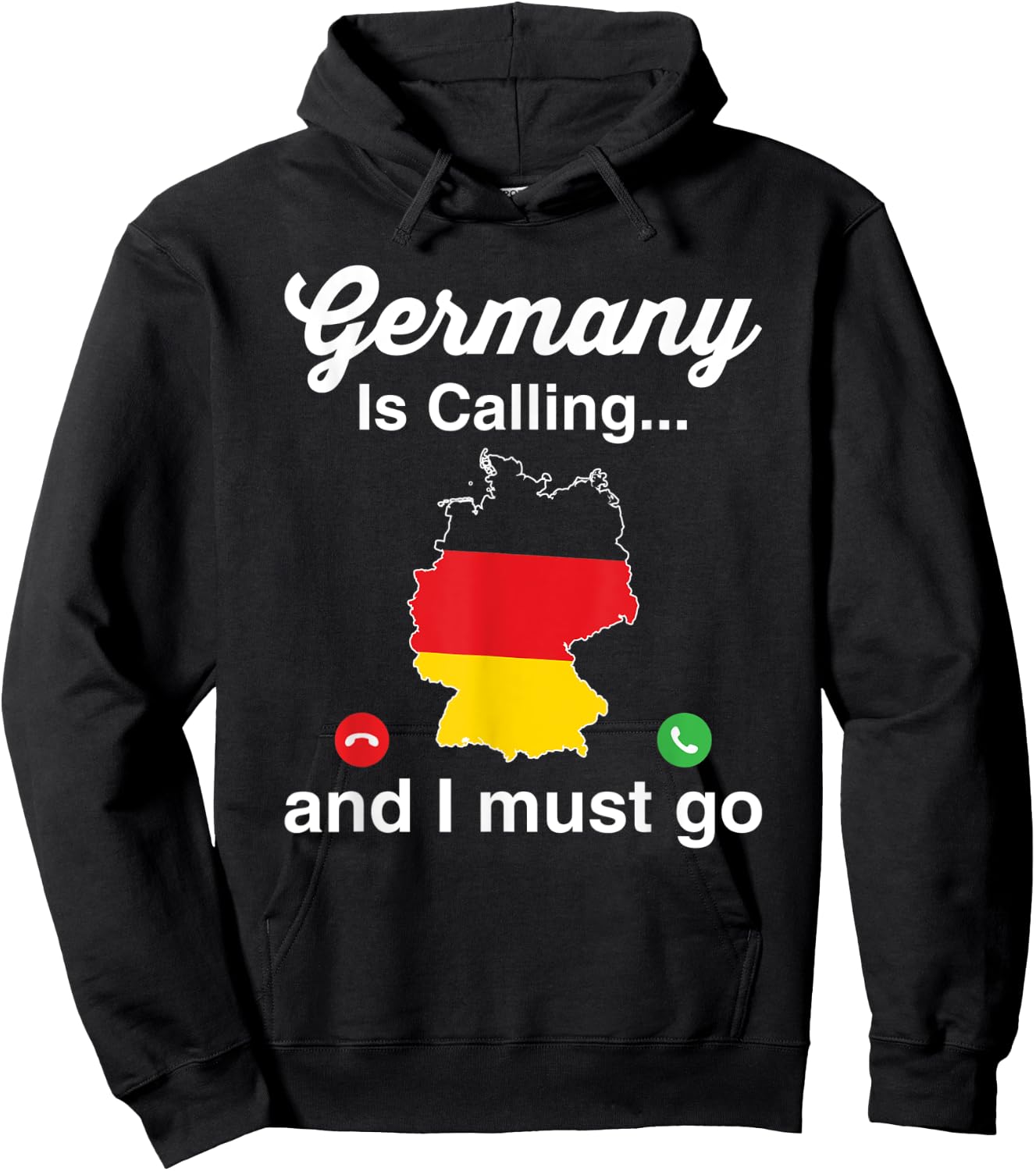 Funny Germany Is Calling I Must Go German Ancestry Hoodie - Hoodie | Black