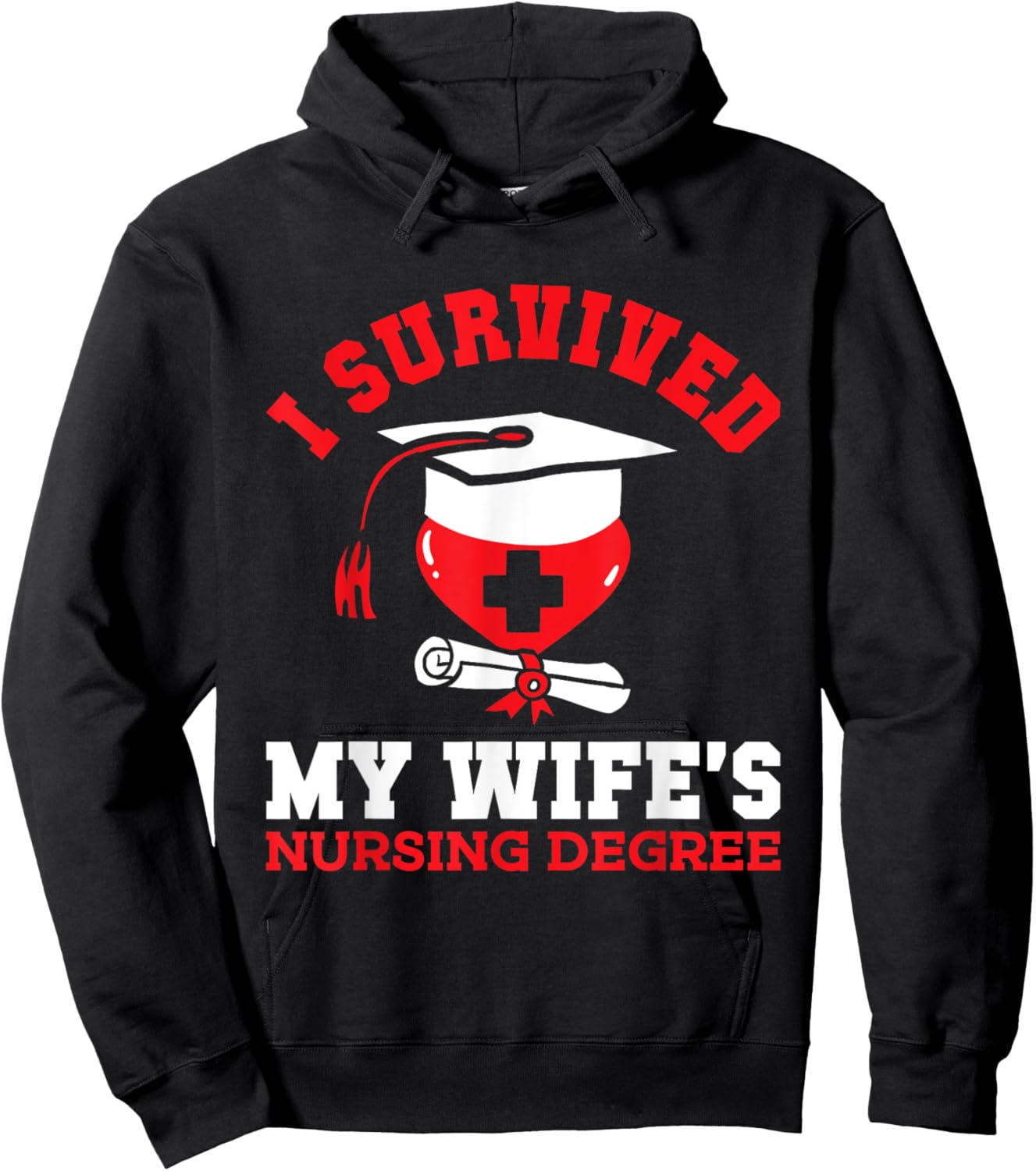 I Survived My Wife's Nursing Degree Nurse RN Graduation 2025 Hoodie - Hoodie | Black