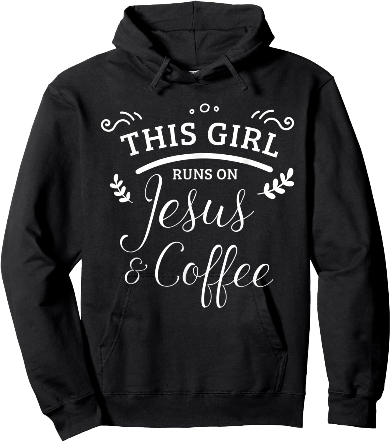 This Girl Runs On Jesus & Coffee Christian Women Hoodie - Hoodie | Black