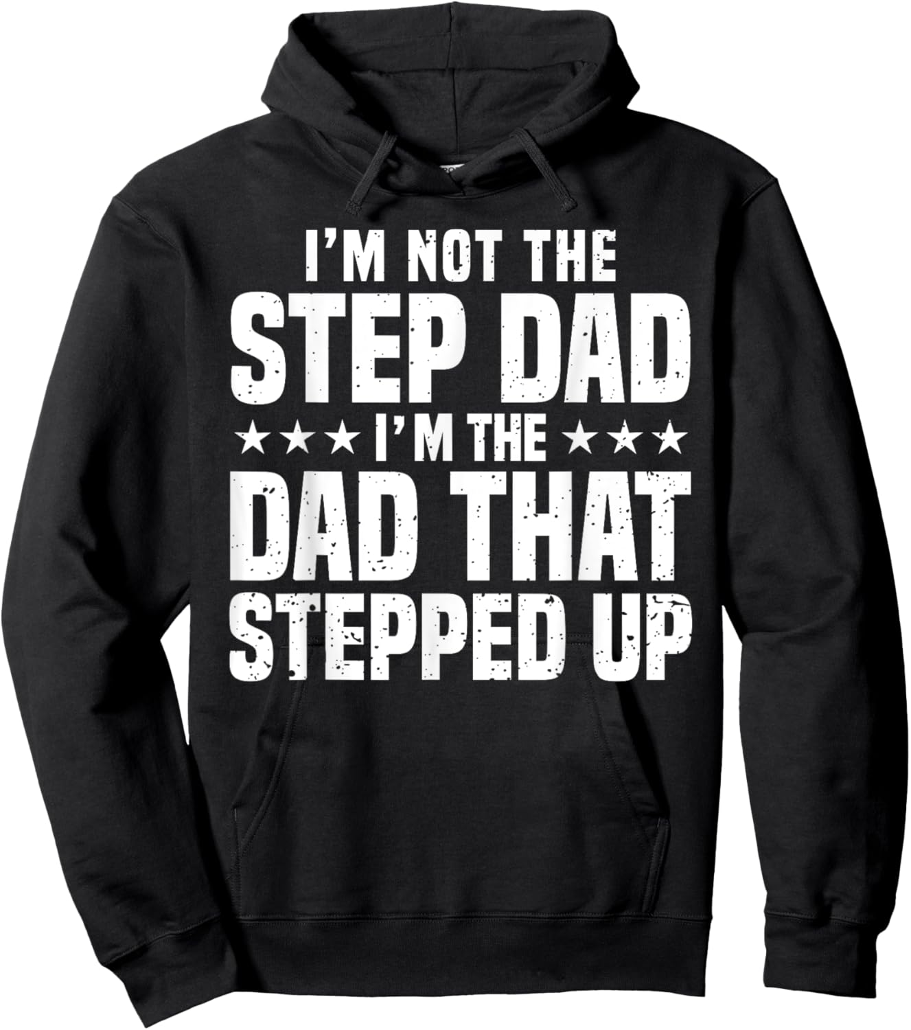 Cool Step Up Dad Father World's Best Stepdad Ever Hoodie - Hoodie | Black