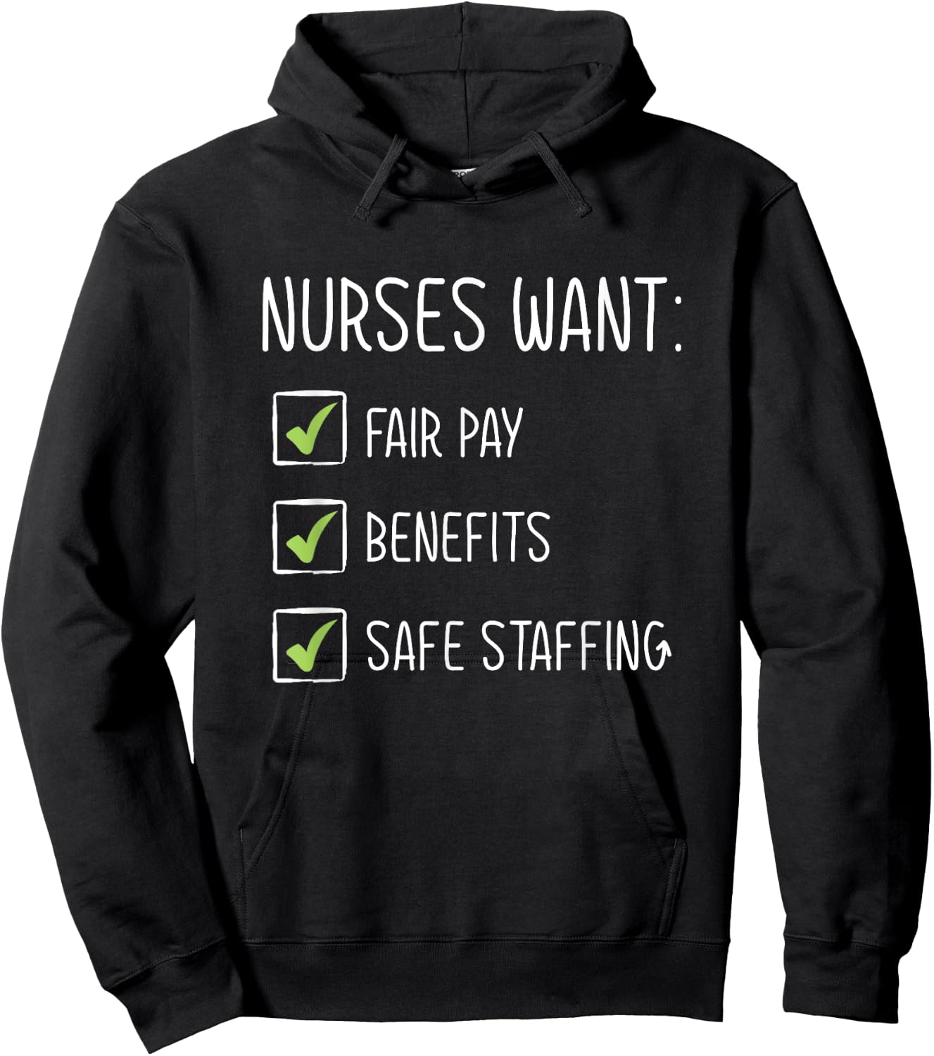 Fair Pay Benefits Safe Staffing New York Nurse Strike Hoodie - Hoodie | Black