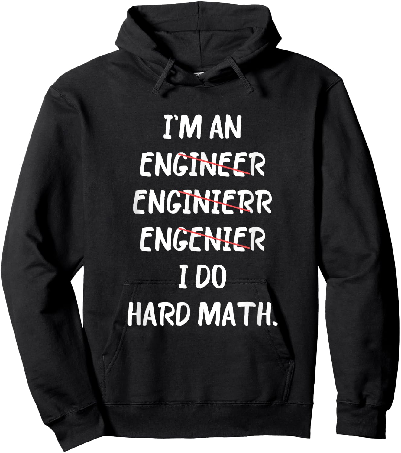 Engineer I Do Hard Math Best Motivational Inspirational Hoodie - Hoodie | Black