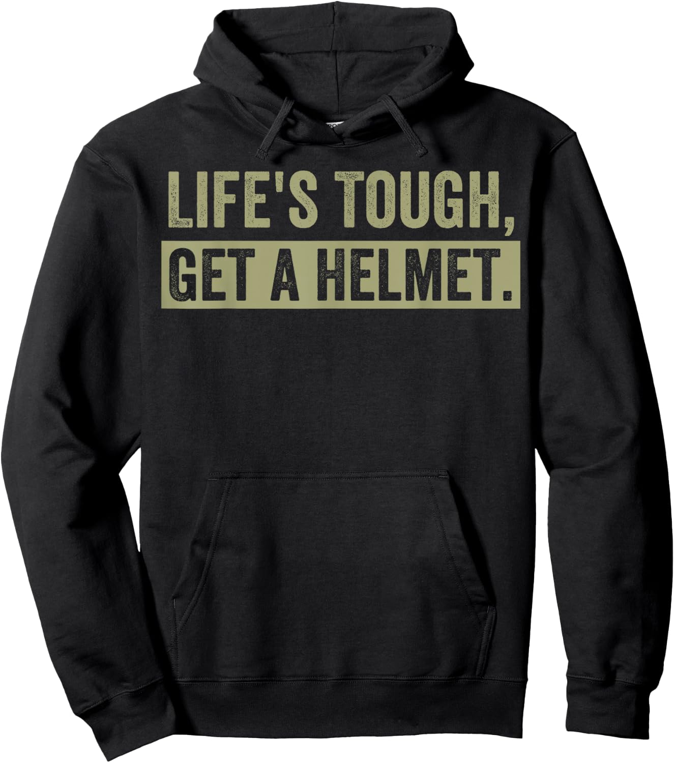 Life's Tough Get a Helmet Man Funny Vintage Hoodie - Hoodie | Black