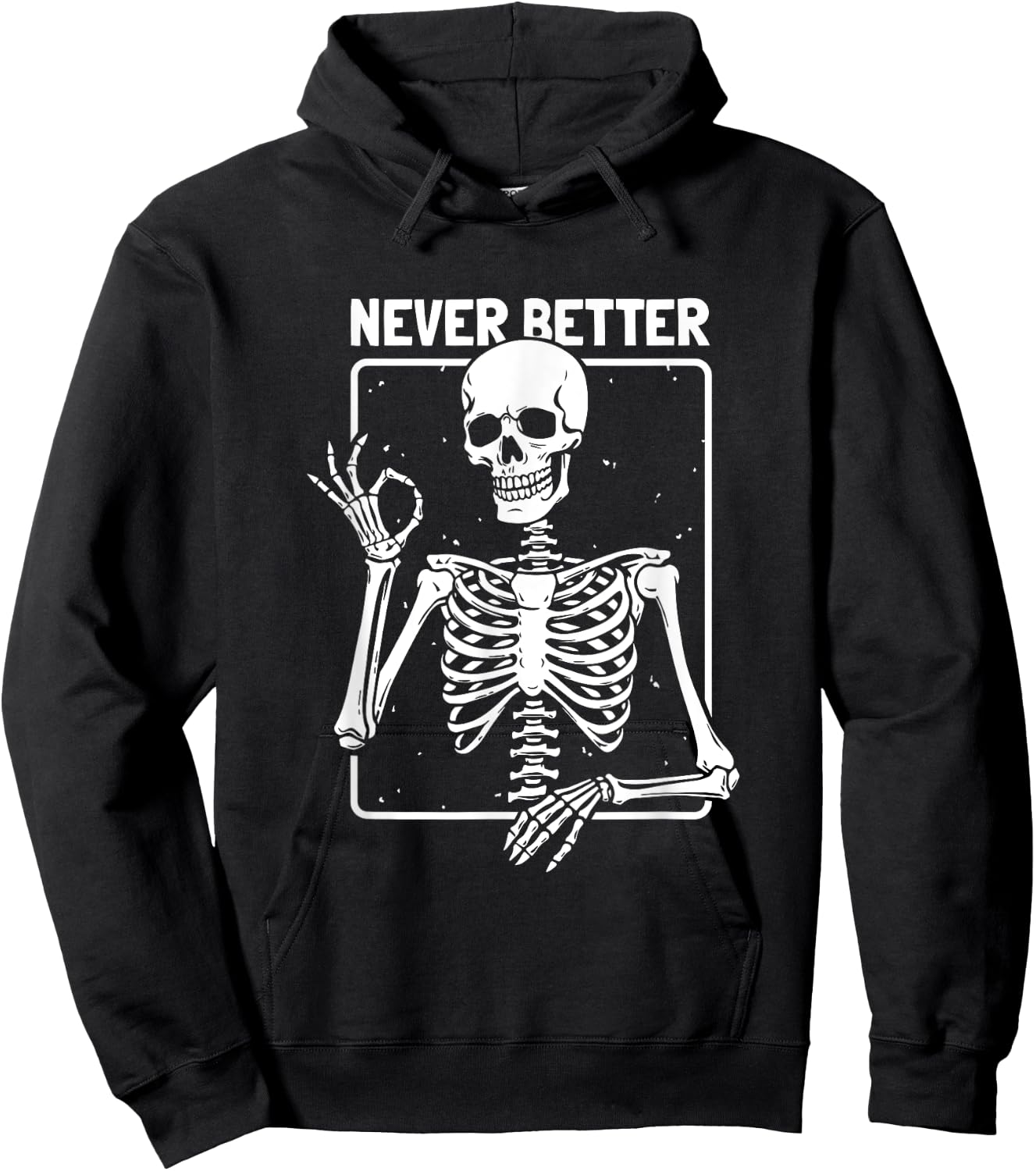 Never Better Skeleton Skeletal Optimism Graphic Hoodie - Hoodie | Black