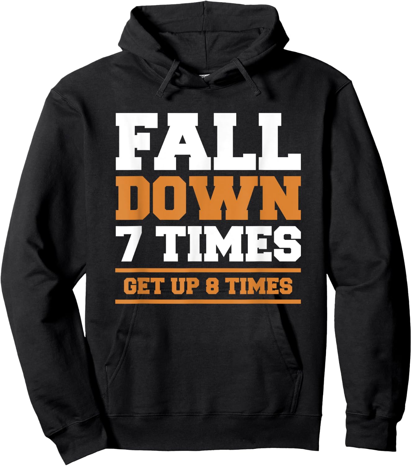 Fall Down 7 Times Get Up 8 Times BJJ Brazilian Jiu Jitsu Hoodie - Hoodie | Black