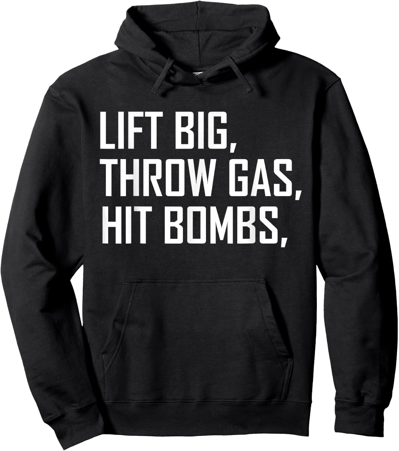Lift Big Throw Gas Hit Bombs Hoodie - Hoodie | Black