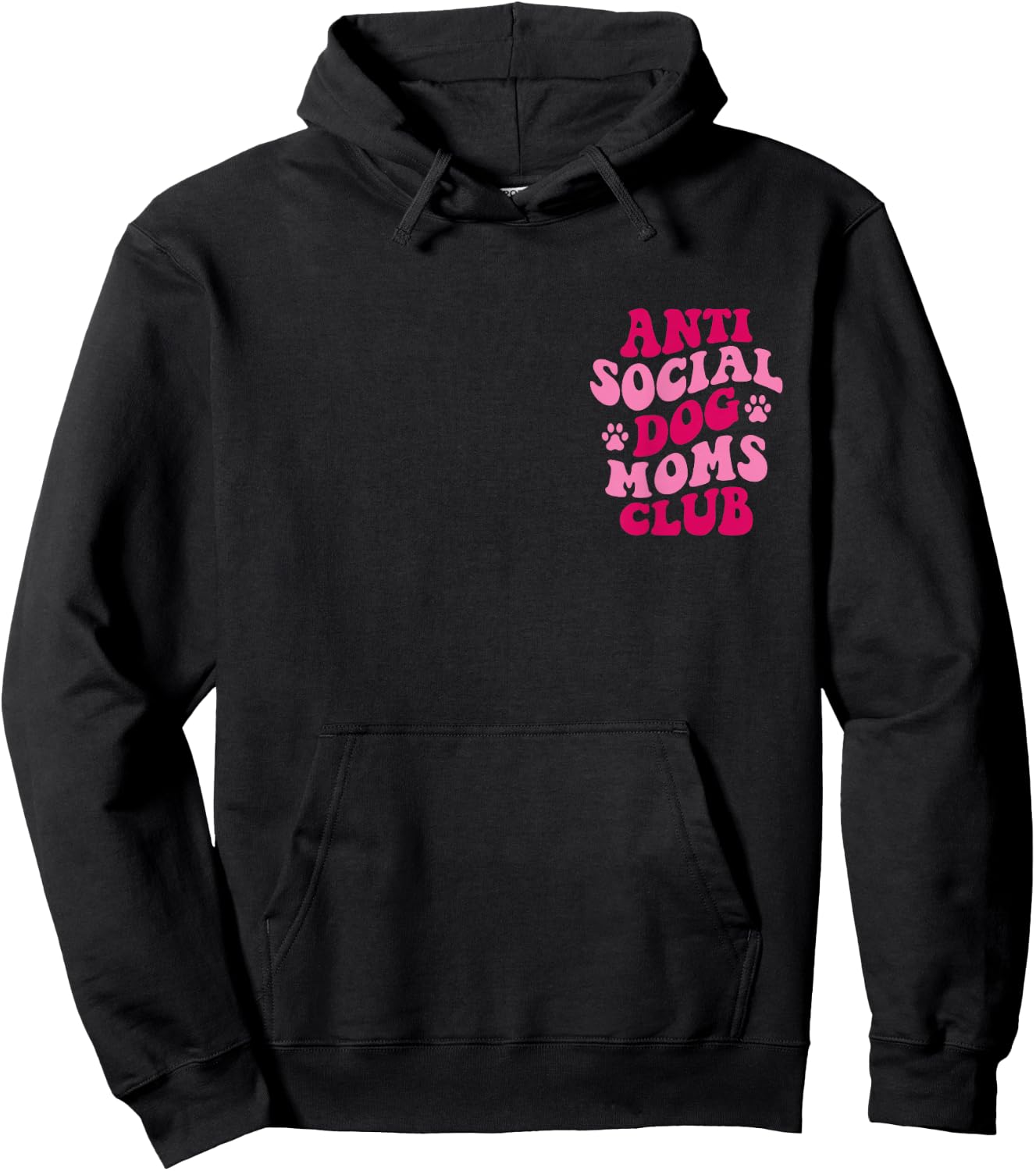 Anti Social Dog Moms Club Funny Dog Mom Apparel Groovy Women Hoodie - Hoodie | Black
