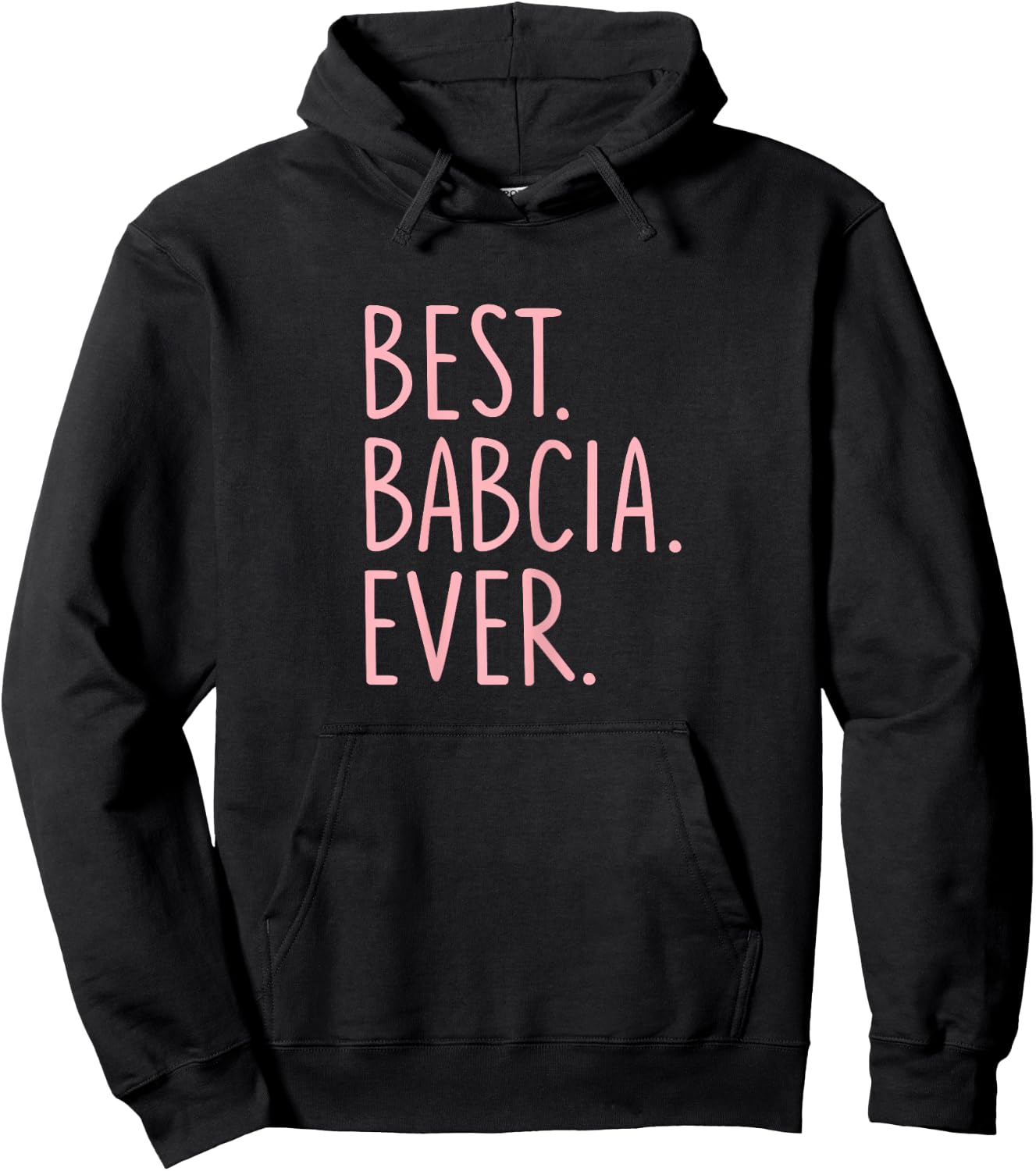Best Babcia Ever Hoodie - Hoodie | Black