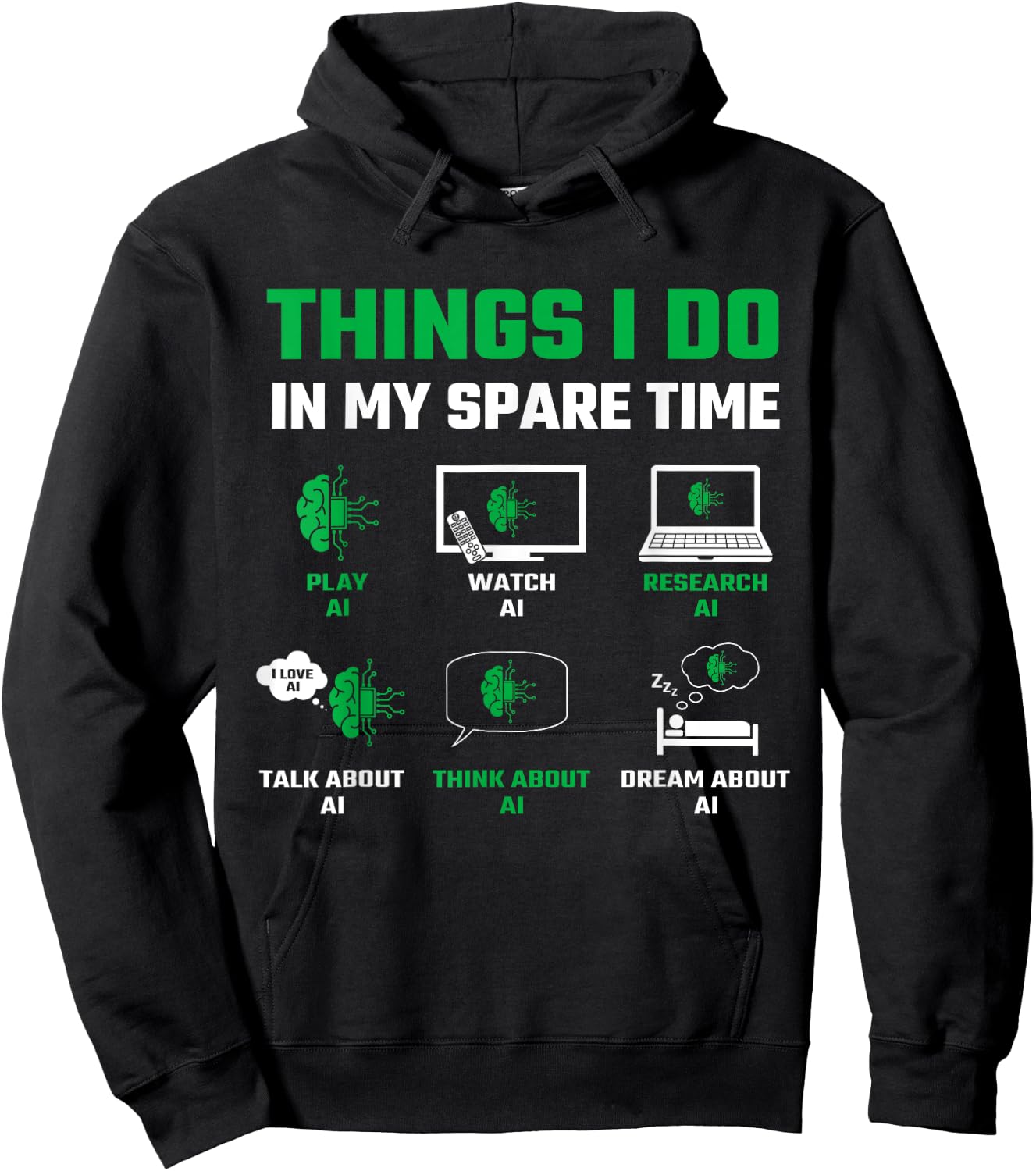 Funny Things I Do in My Spare Time for AI Lovers Hoodie - Hoodie | Black