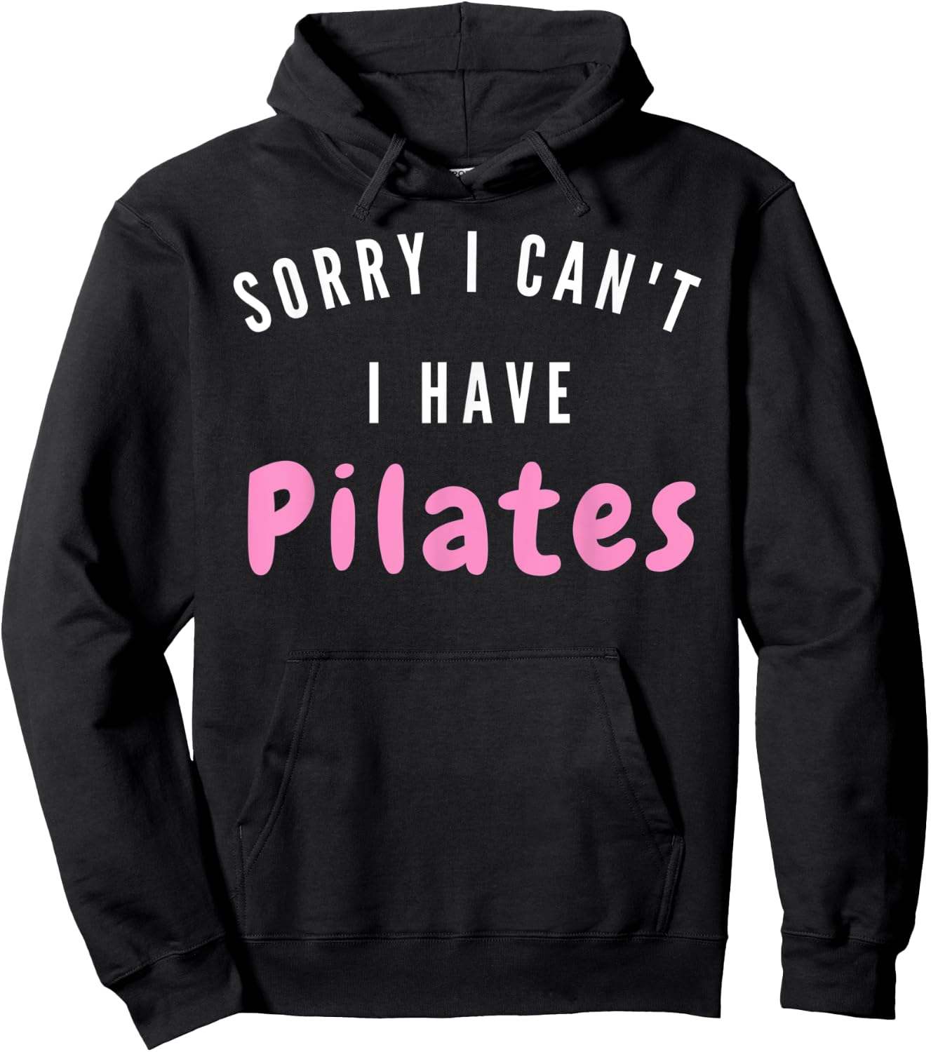I can't. I have Pilates. Workout after work - Pilates Relax Hoodie - Hoodie | Black