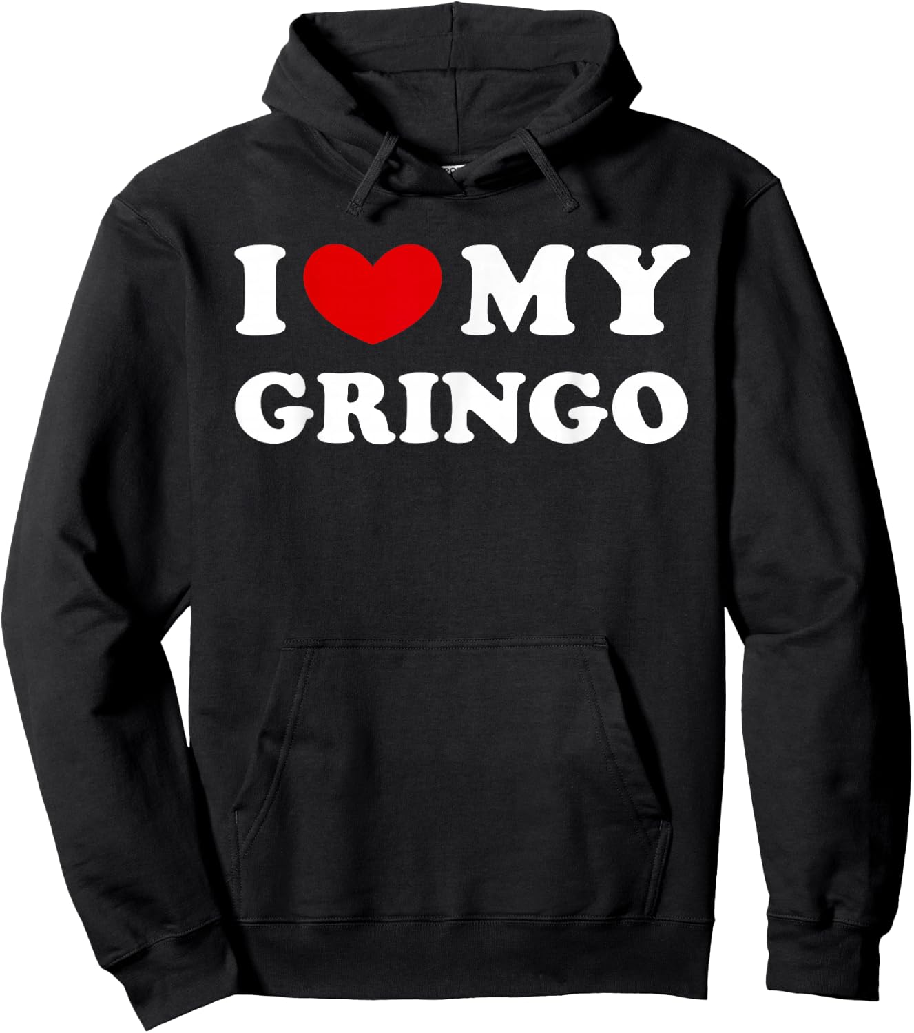 I Love My Gringo, I Heart My Gringo Hoodie - Hoodie | Black
