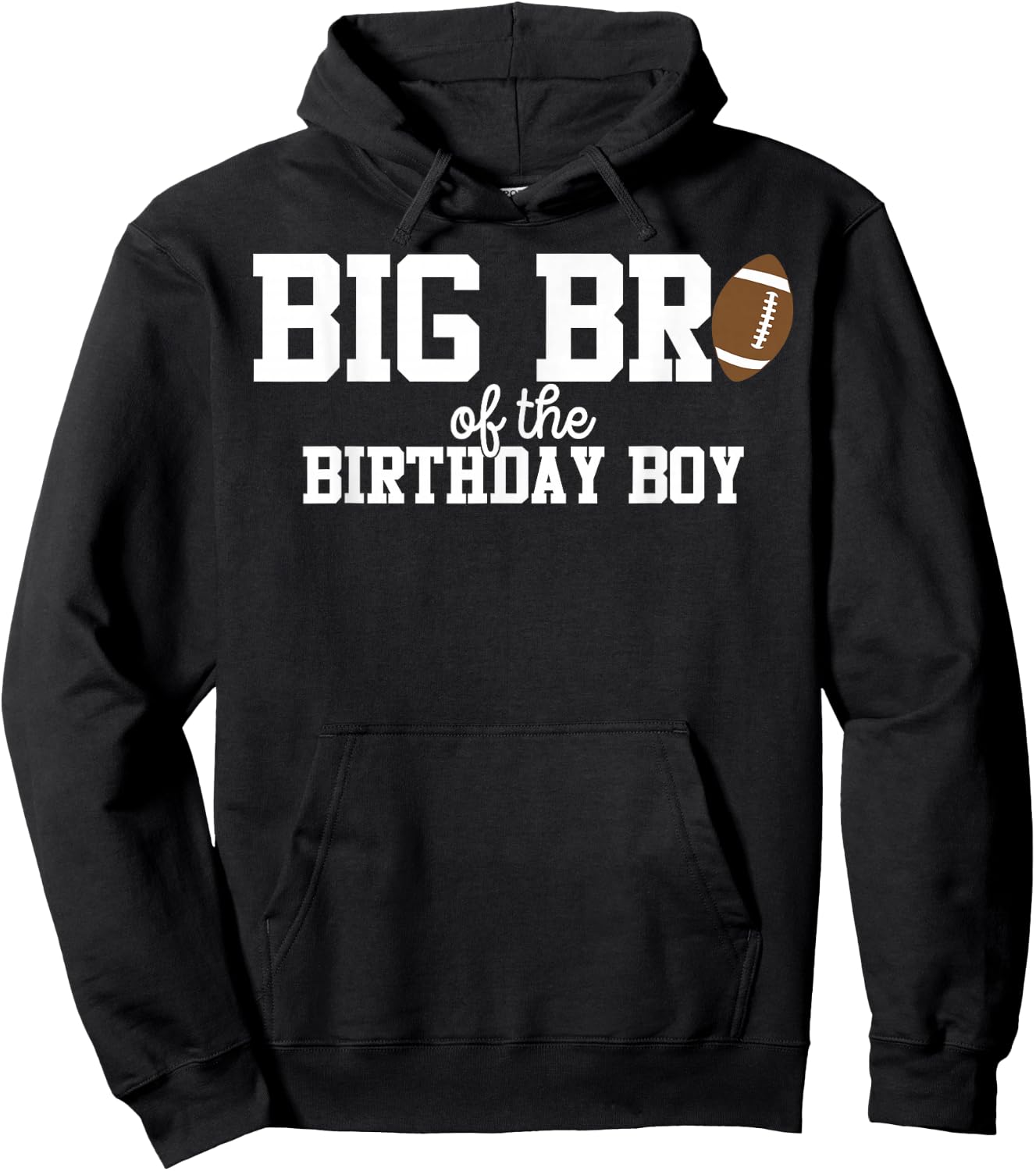Big Brother of the Birthday Boy Football Lover First Hoodie - Hoodie | Black