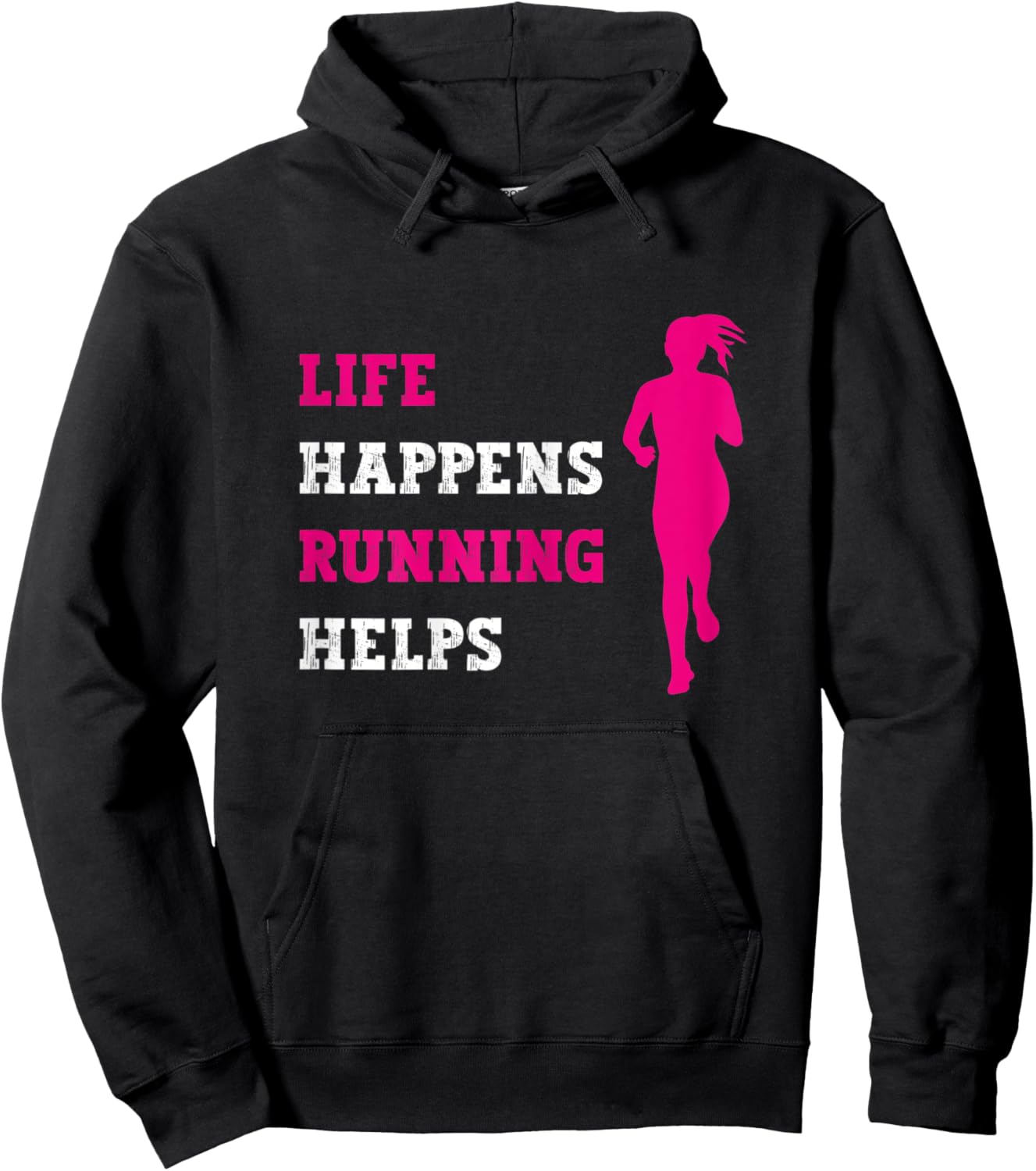 Funny Running Life Happens Running Helps Marathon Marathoner Hoodie - Hoodie | Black