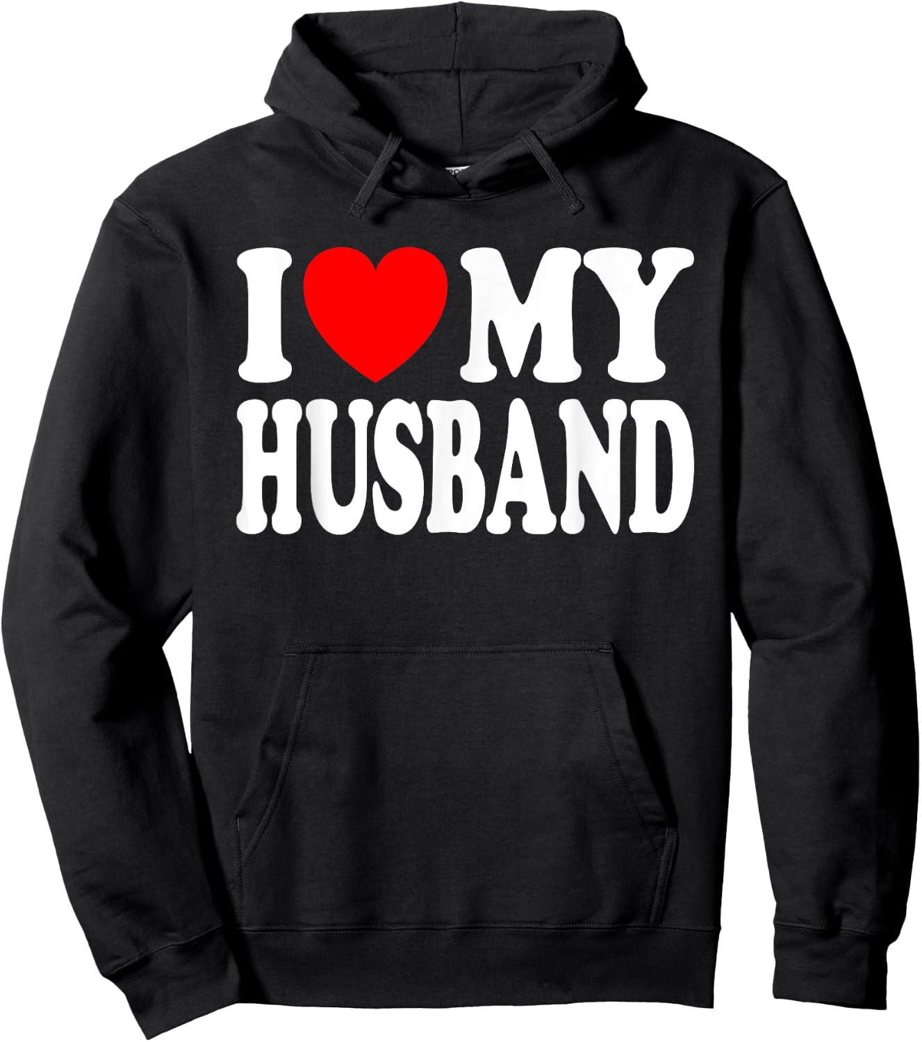 I Love My Husband I Heart My Husband Father's Day From Wife Hoodie - Hoodie | Black