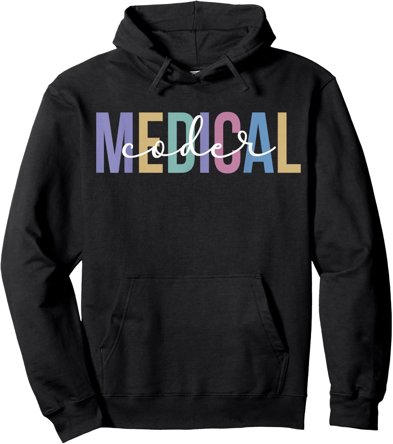 Medical Coder Appreciation Medical Coding Medical Coders Hoodie - Hoodie | Black