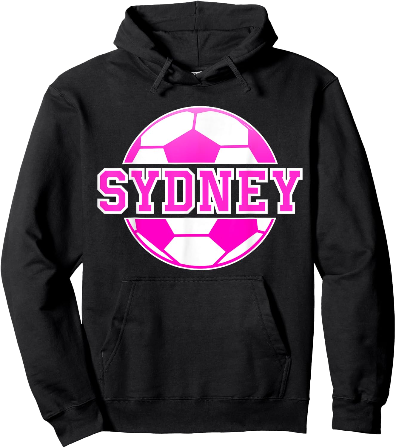 Sydney Name Girls Soccer Play Football Sports Fan Balls Hoodie - Hoodie | Black