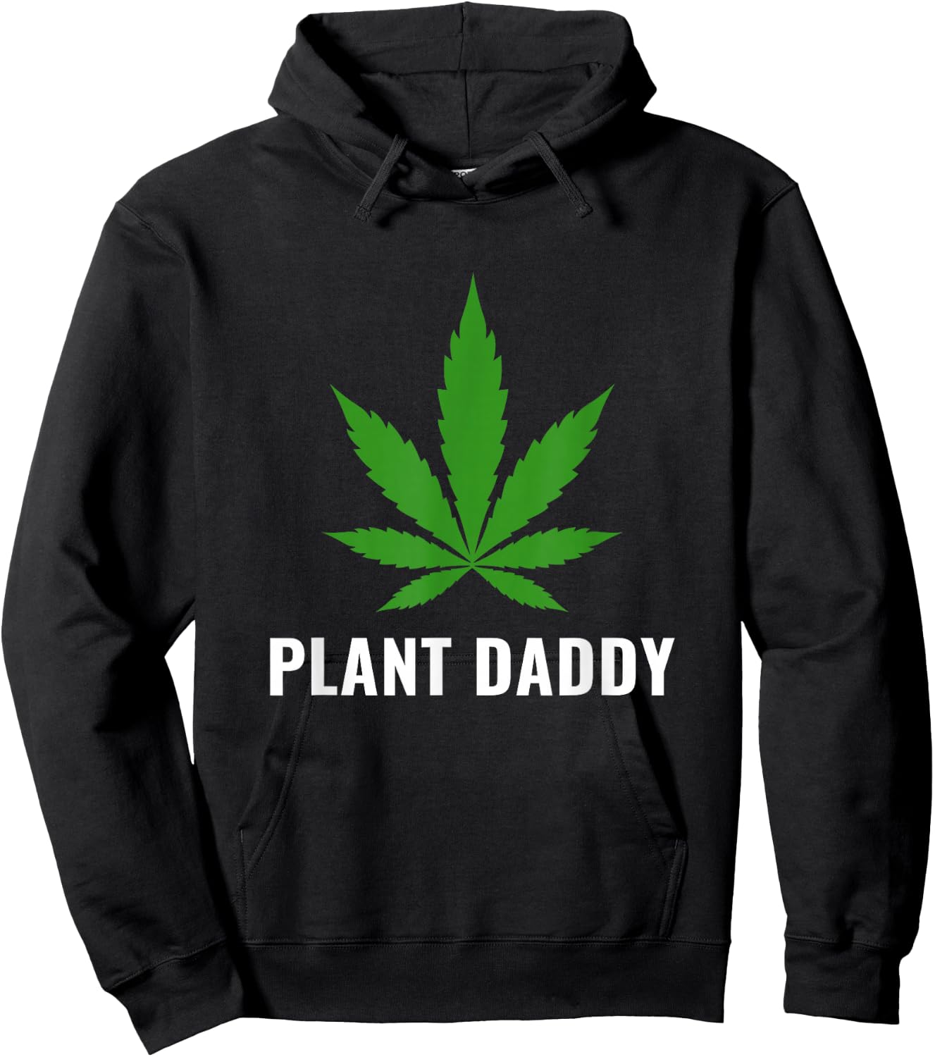 Funny Weed Local Grower Farmer Plant Daddy Cannabis Hoodie - Hoodie | Black