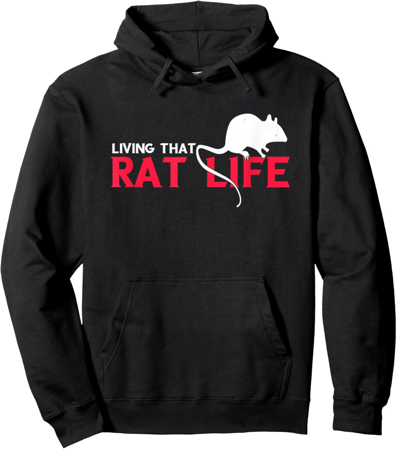Living That Rat Life Mouse Rat Owner Rodent Rat Lover Hoodie - Hoodie | Black
