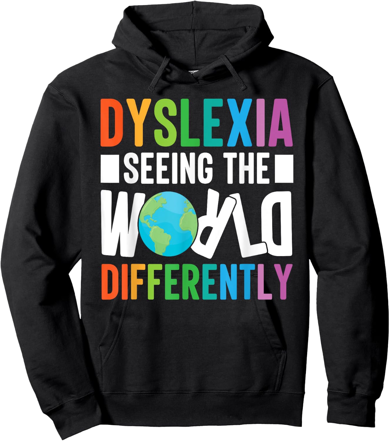 Dyslexia Seeing The World Differently Design Hoodie - Hoodie | Black