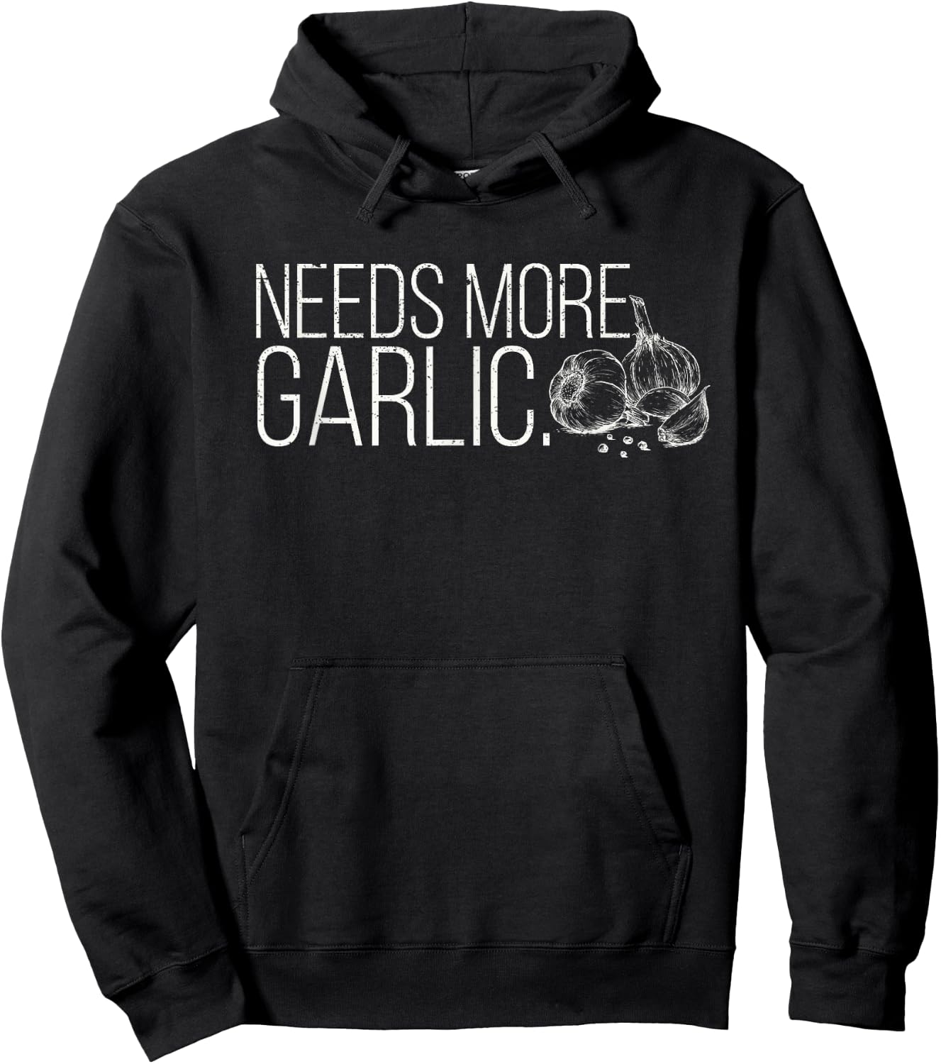 Needs More Garlic Lovers Salt Garlicologist Funny Cook Chef Hoodie - Hoodie | Black