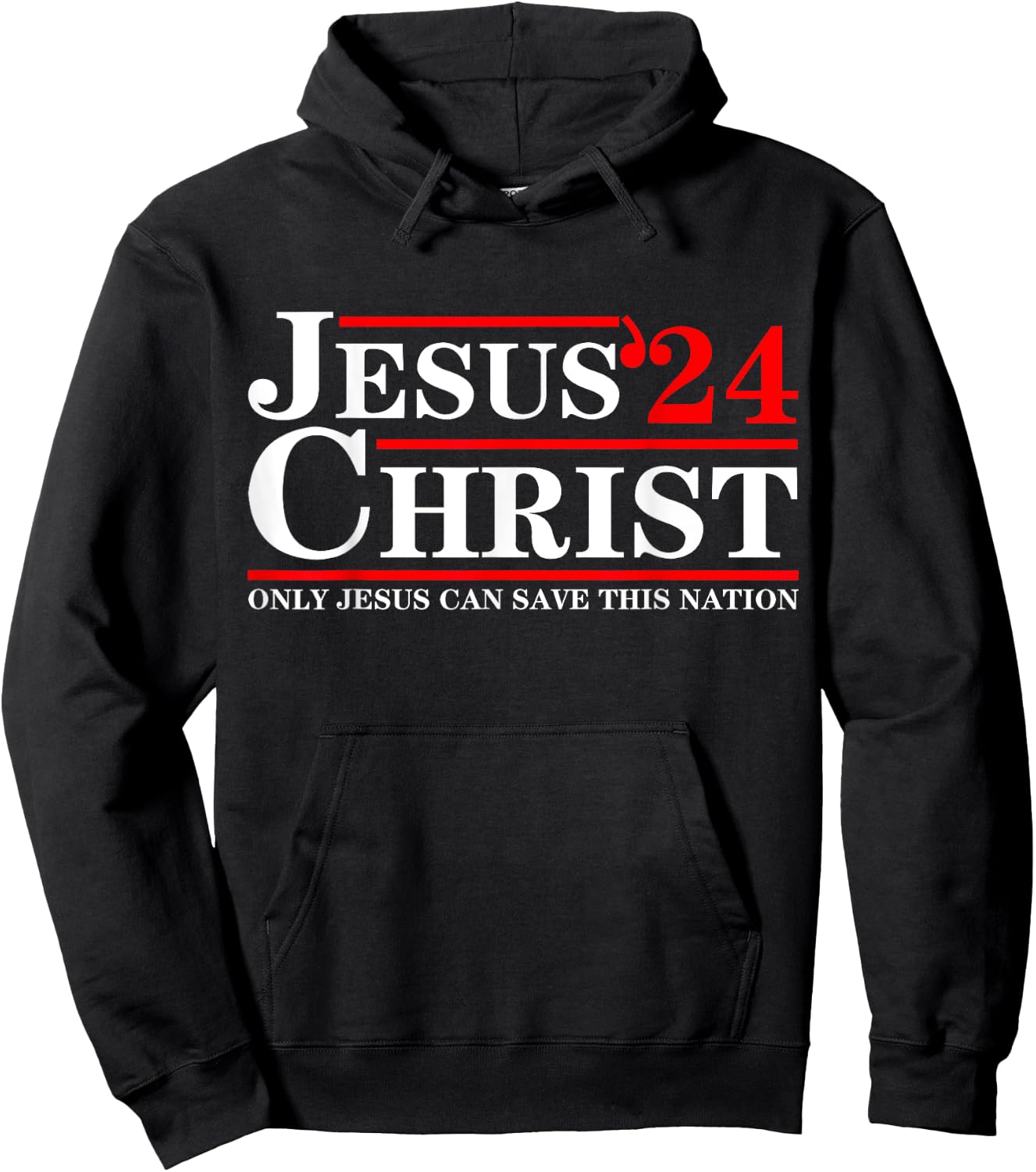 Jesus Christ 2024 Only Jesus Can Save This Nation Hoodie - Hoodie | Black