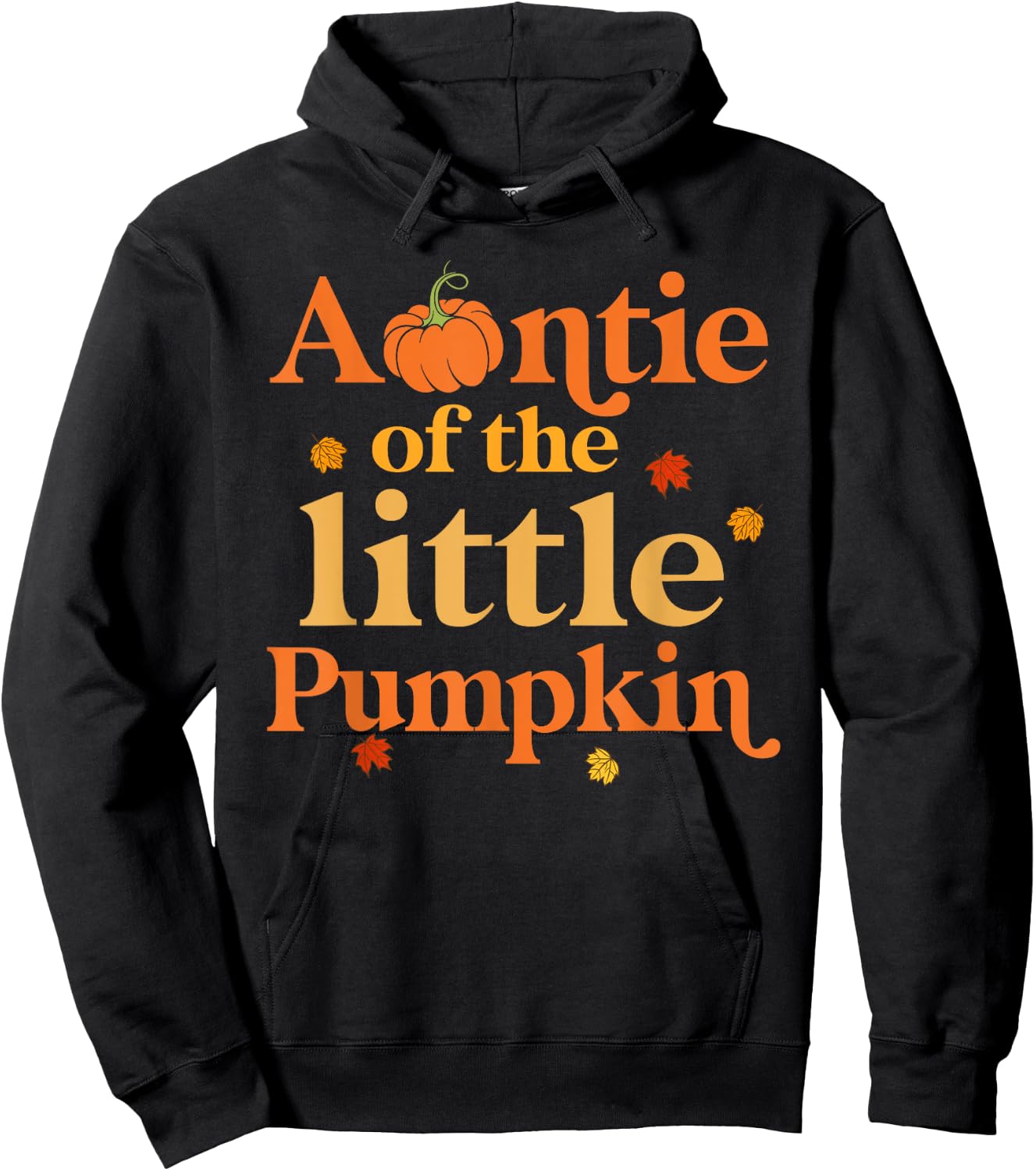Auntie of The Little Pumpkin 1st Birthday Family Aunt Hoodie - Hoodie | Black