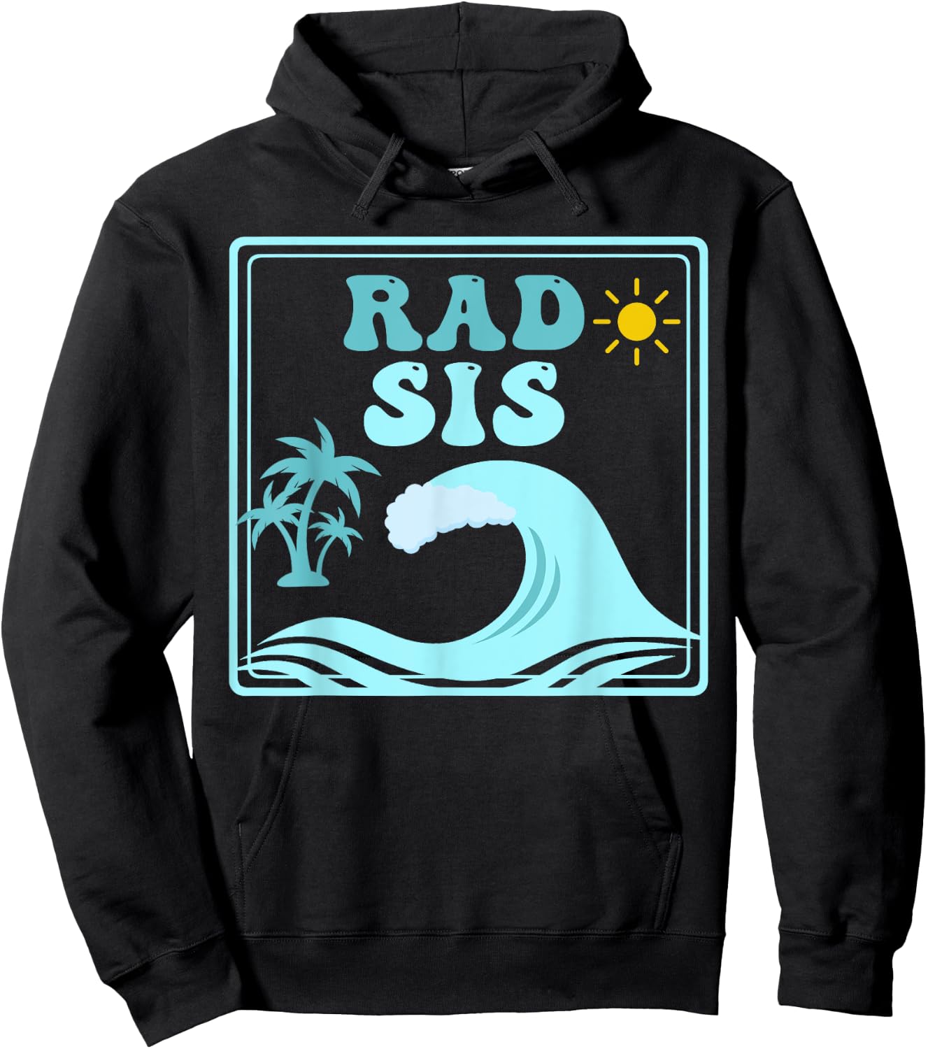 Rad Sis The Big One 1st Birthday Surf Family Matching Hoodie - Hoodie | Black