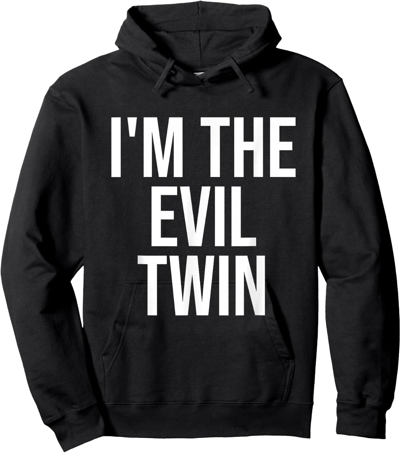 I'm The Evil Twin Hoodie - Hoodie | Black