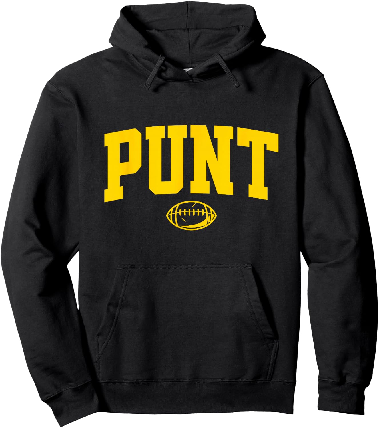 Punt, Funny Football Punting Saying Hoodie - Hoodie | Black