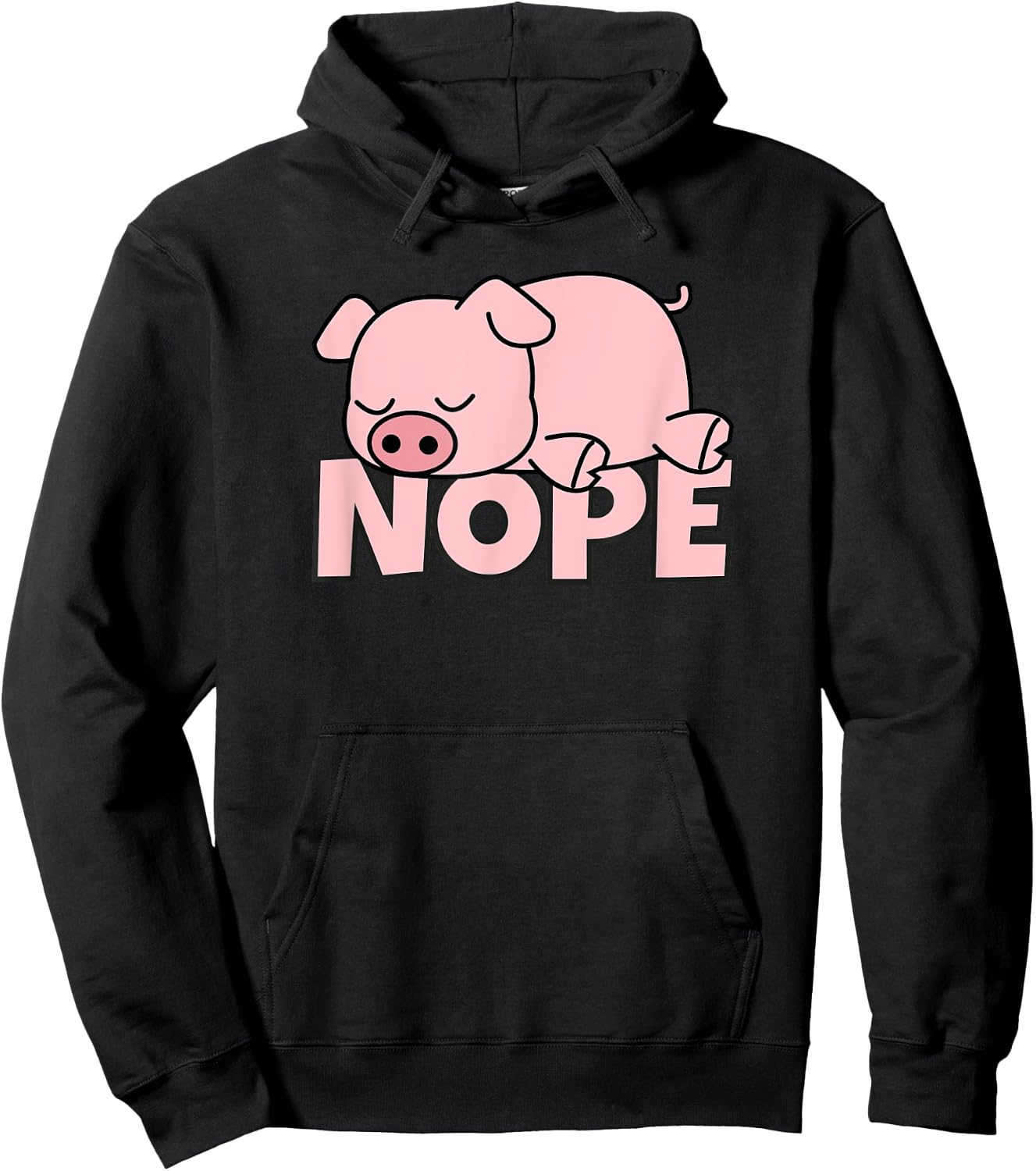 Lazy Pig Piggy Not Today Nope Hoodie - Hoodie | Black