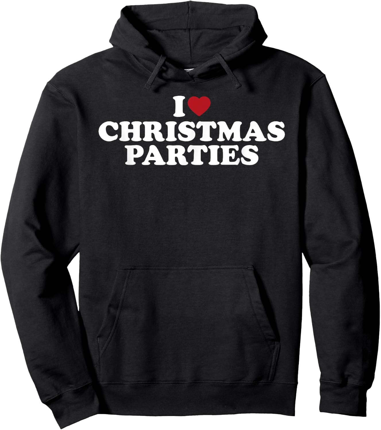 I Love Christmas Parties Funny Holiday Party Design Hoodie - Hoodie | Black