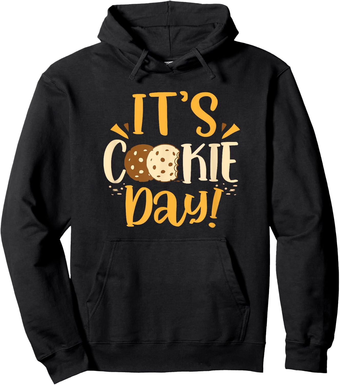 National Cookie Day Chocolate Chip Cookies Its Cookie Day Hoodie - Hoodie | Black