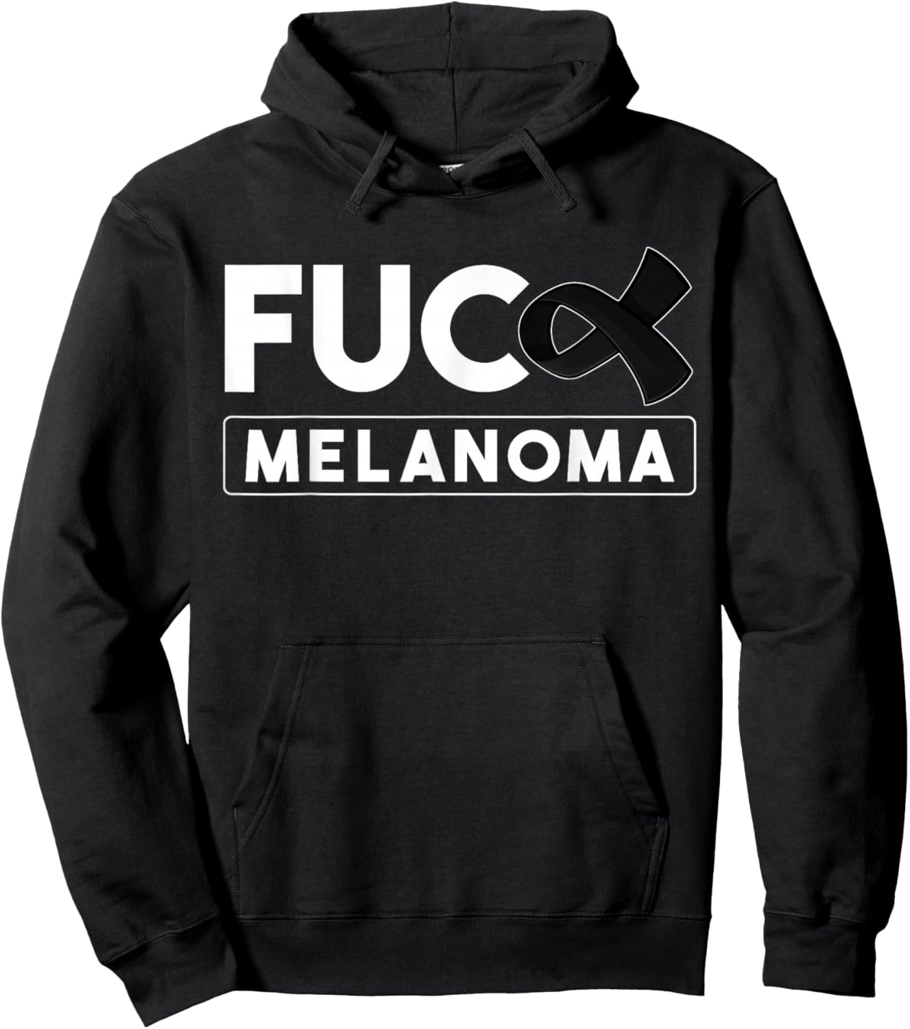 Fuck Melanoma Skin Cancer Awareness And Men Hoodie - Hoodie | Black