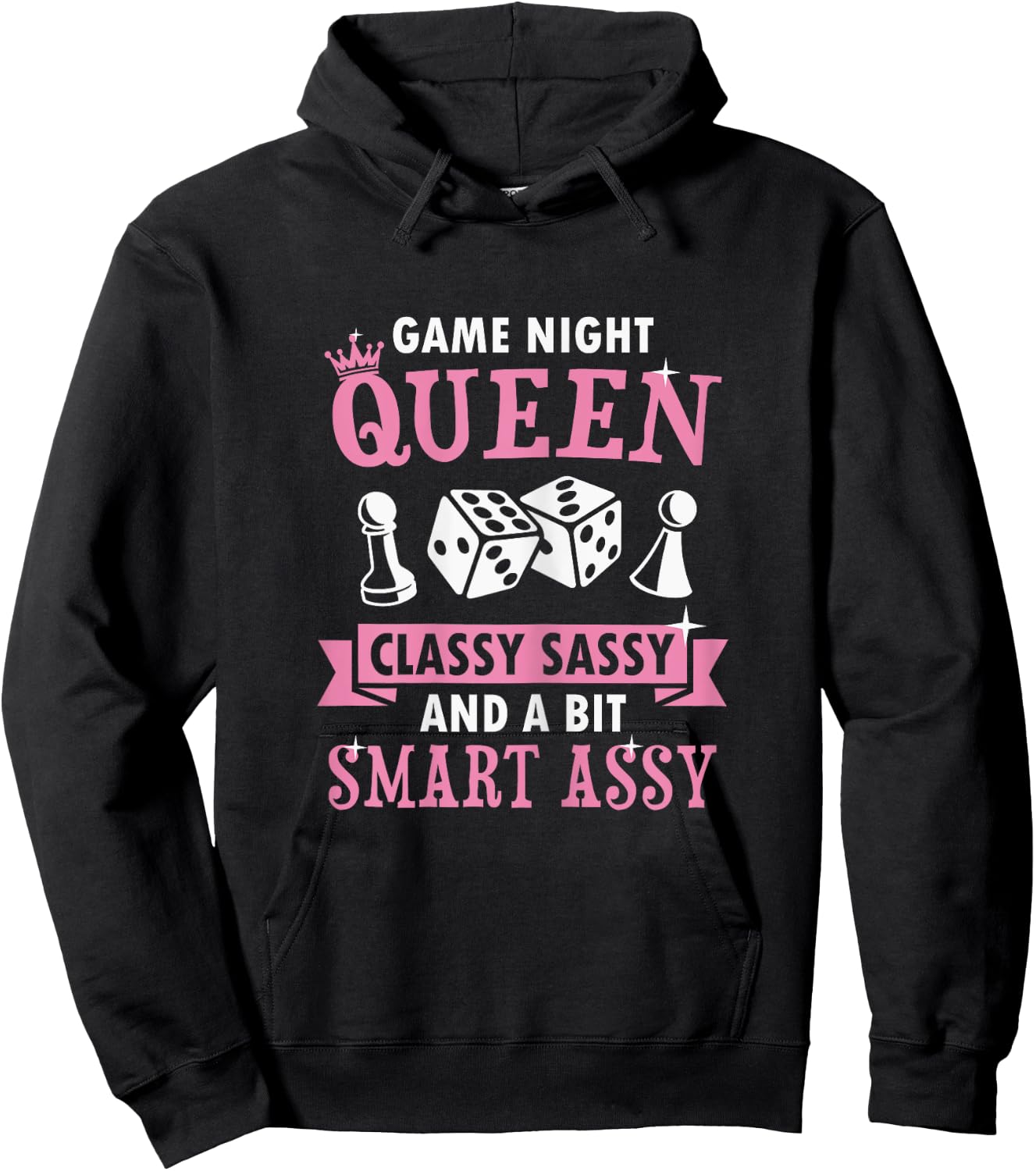 Game Night Queen Classy Sassy And A Bit Smart Assy Hoodie - Hoodie | Black