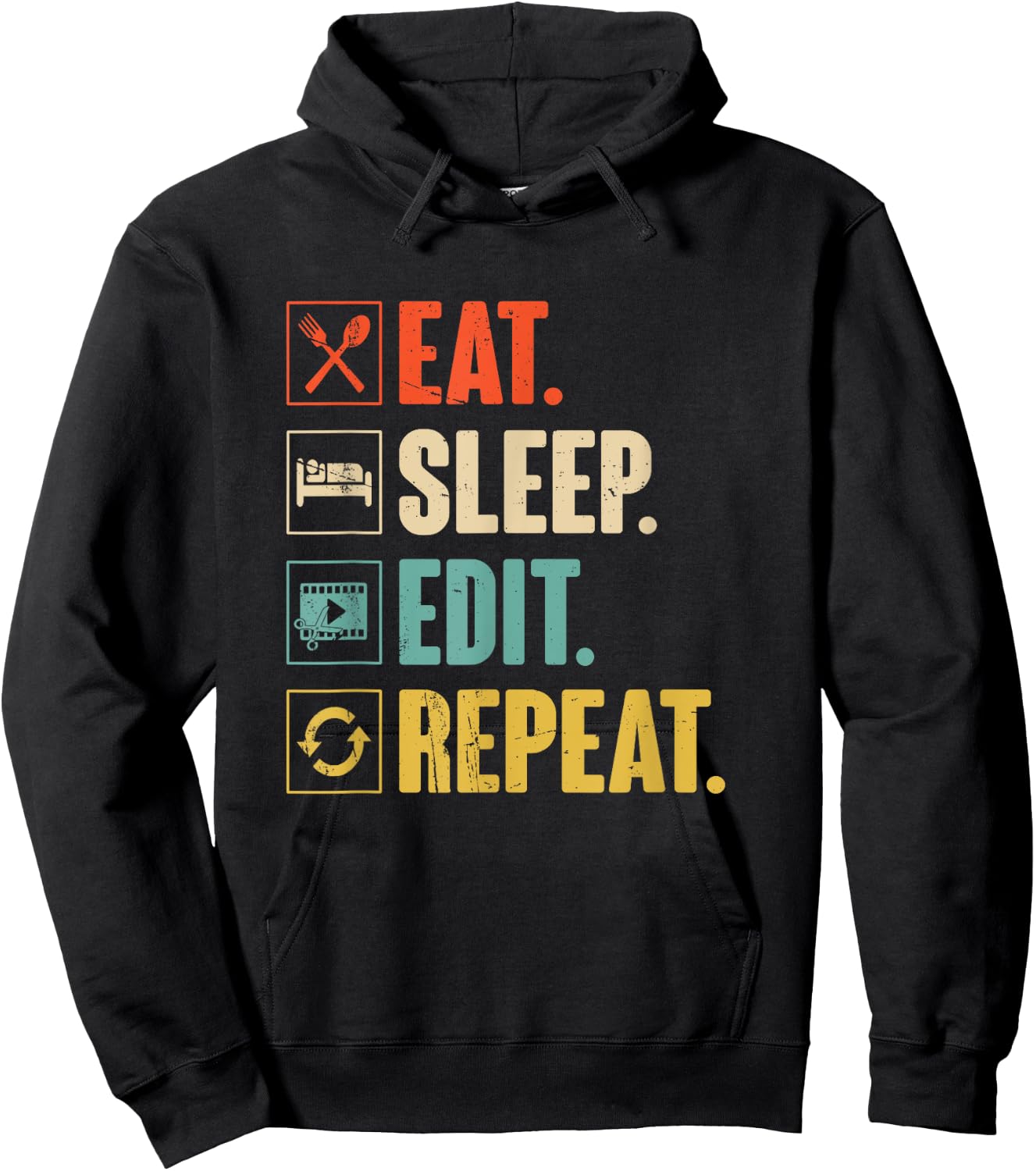 Eat Sleep Edit Repeat Funny Vintage Editing Editor Gift Hoodie - Hoodie | Black