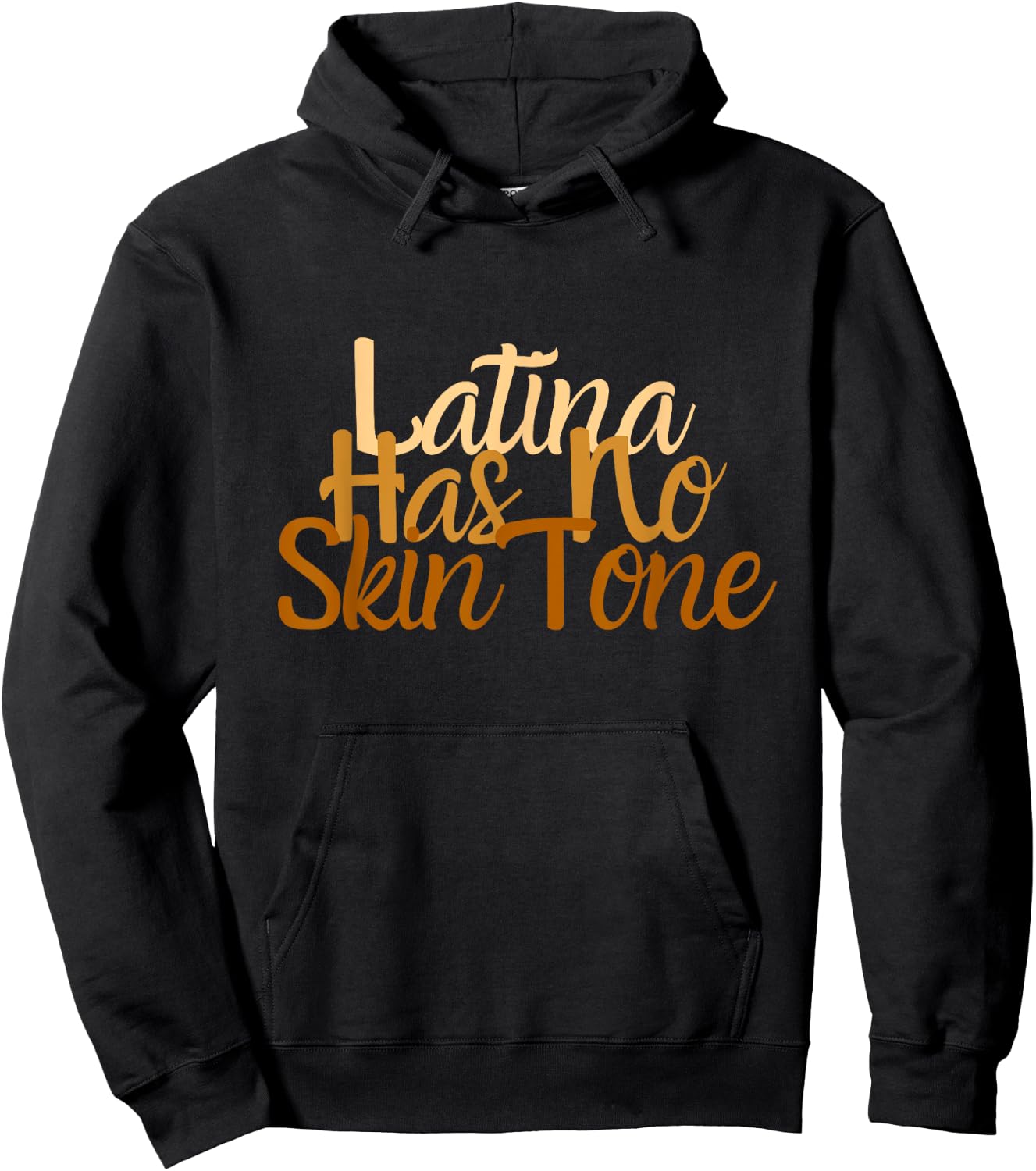 Latina Has No Skin Tone Afro Latina Hispanic Heritage 24 7 Hoodie - Hoodie | Black