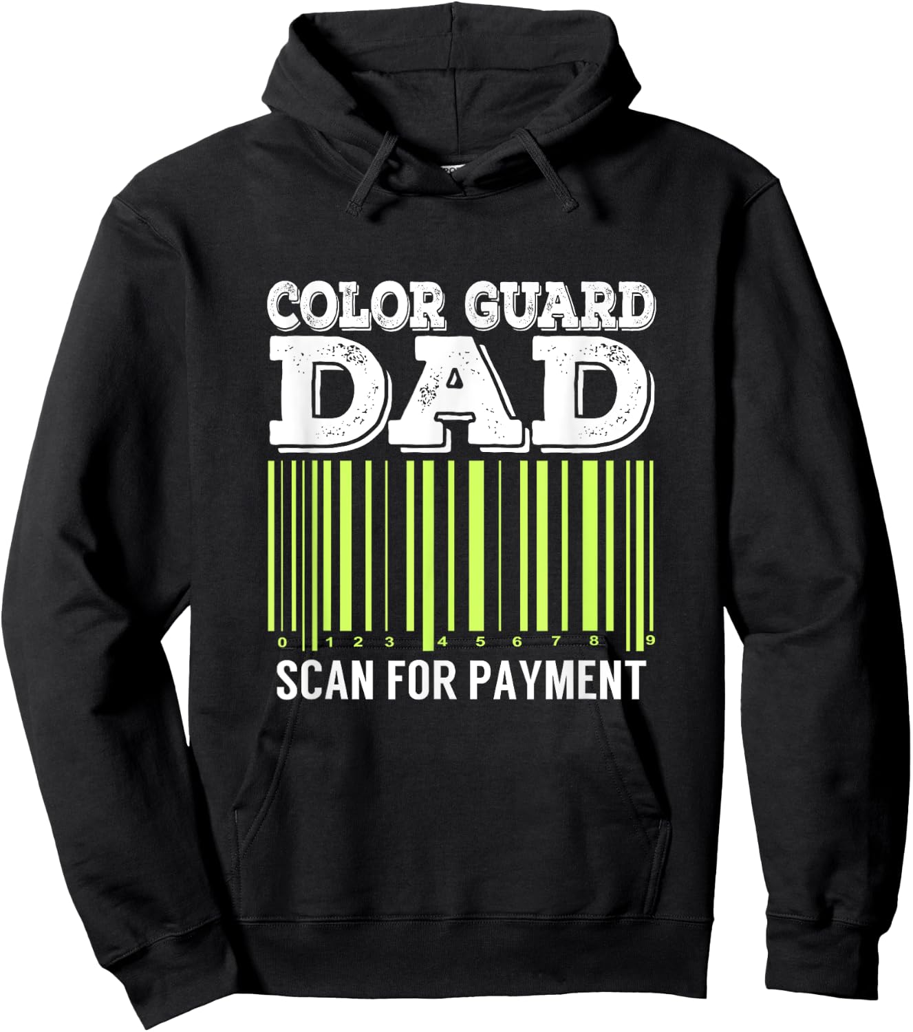 Color Guard Dad Scan For Payment Flag Dance Gift Hoodie - Hoodie | Black