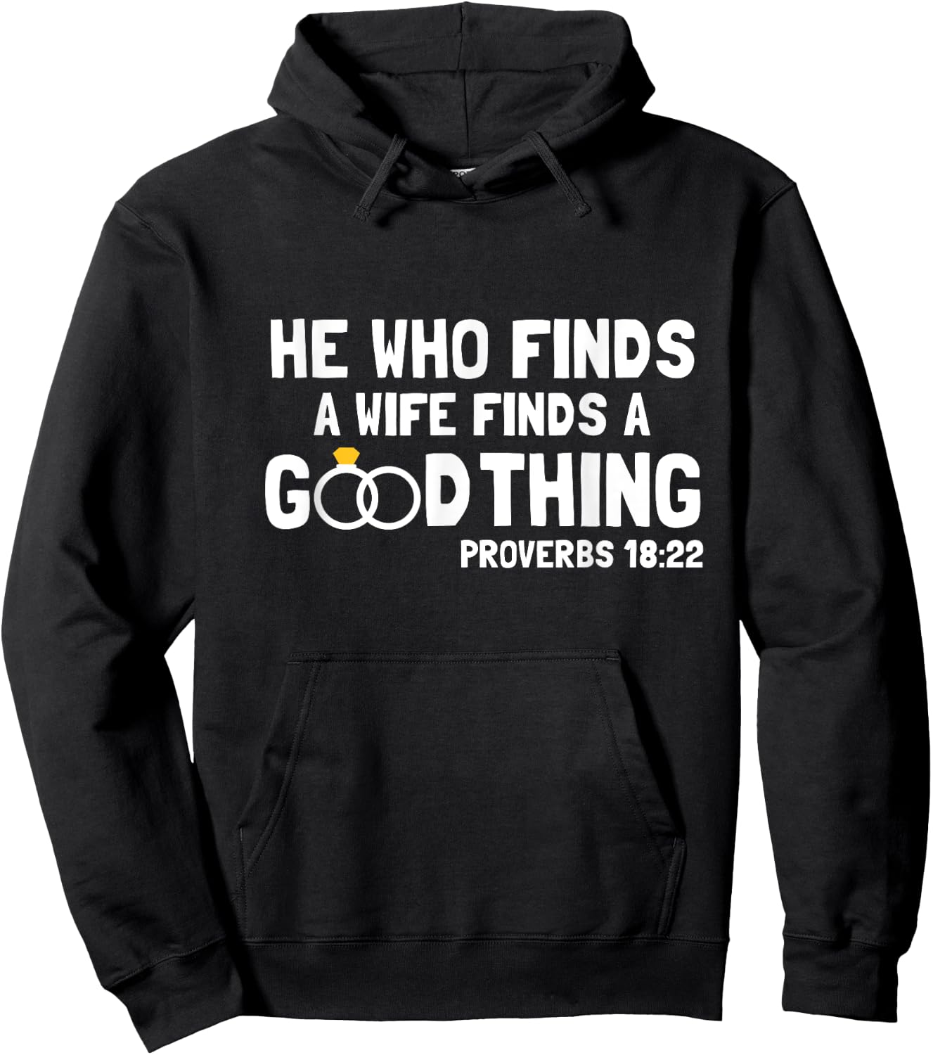 Proverbs Christian Couples Apparel He Who Finds A Wife Hoodie - Hoodie | Black