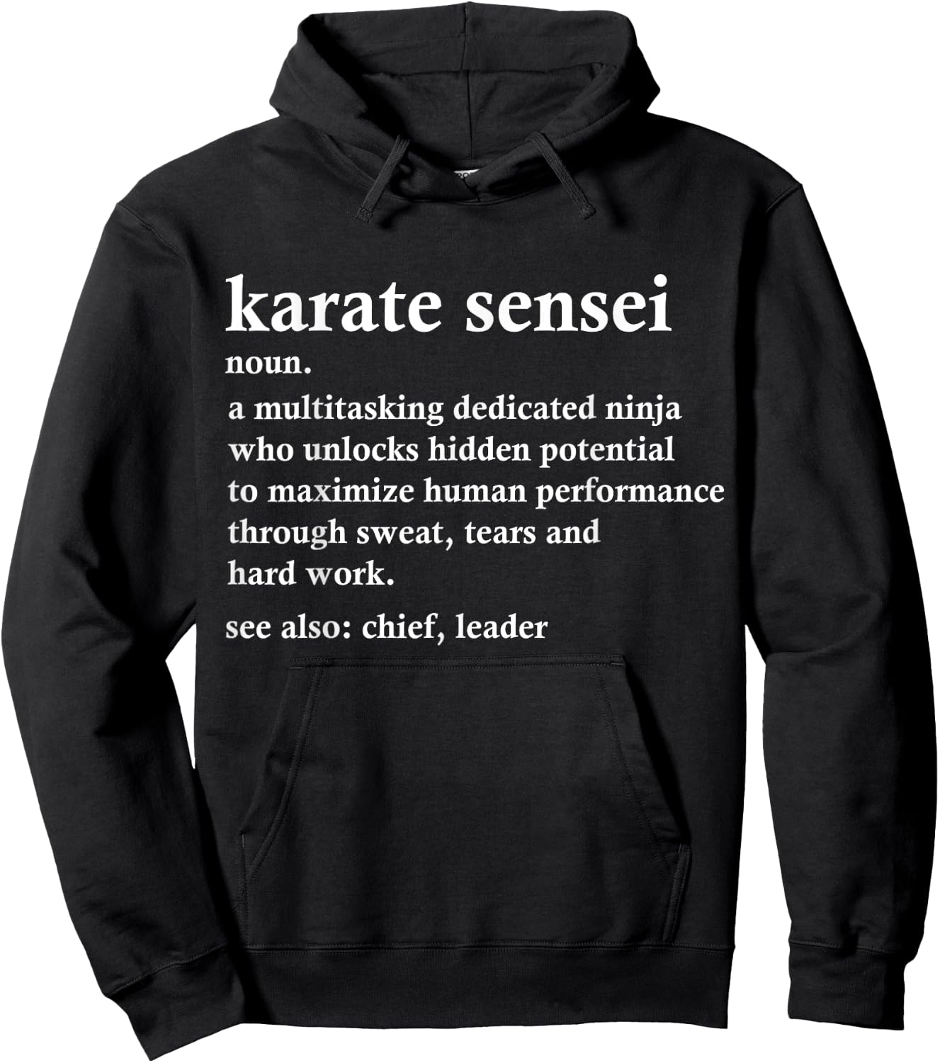 Karate Sensei Definition Funny Martial Arts Instructor Hoodie - Hoodie | Black