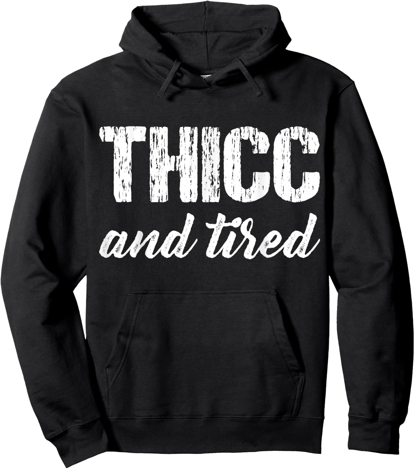 Thicc And Tired Funny Women Saying Vintage Apparel Hoodie - Hoodie | Black