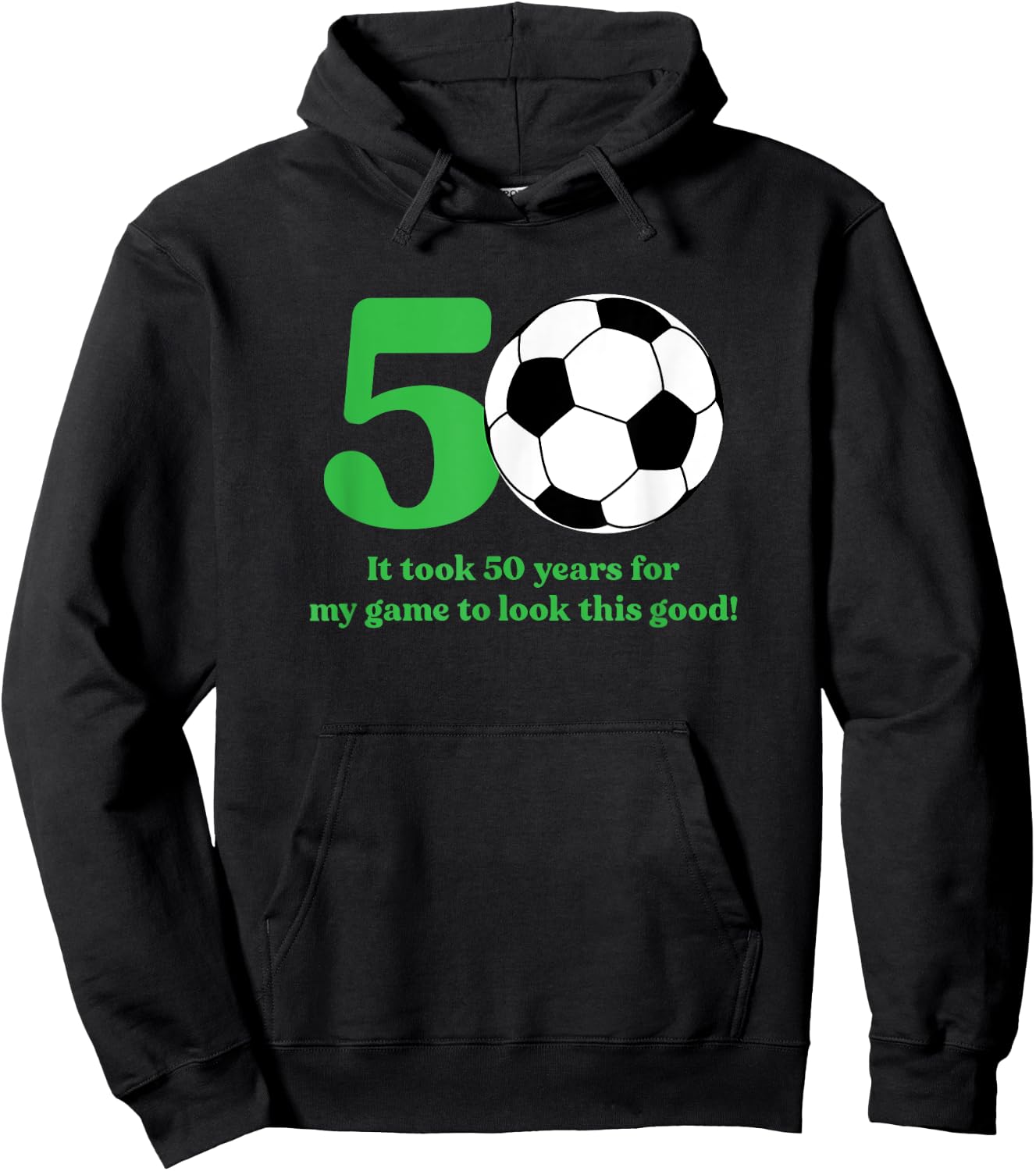 50 Year Old Soccer Player 50th Birthday Hoodie - Hoodie | Black