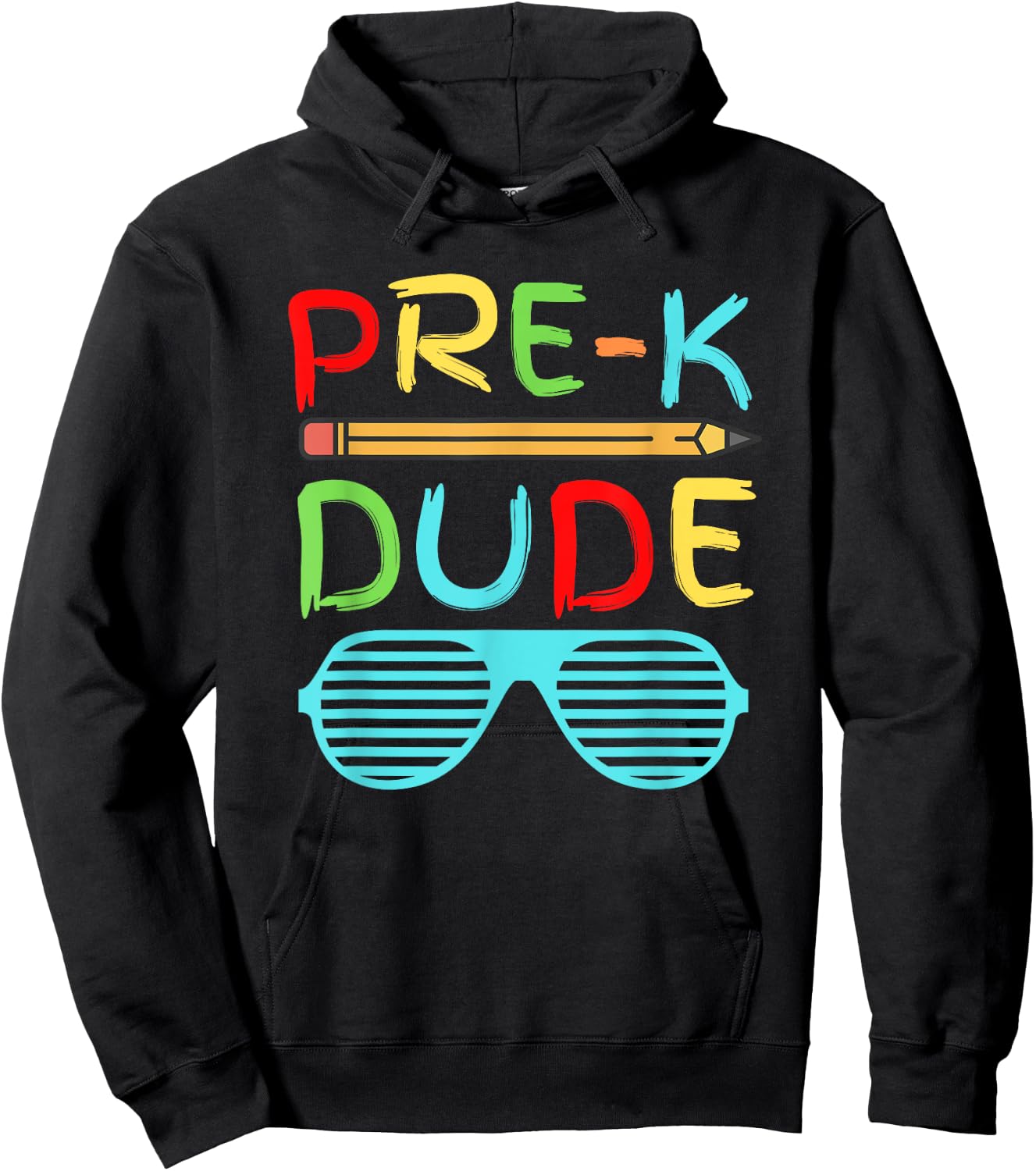 Pre-K Dude Shirt Funny Pencil Sunglasses First Day of School Hoodie - Hoodie | Black