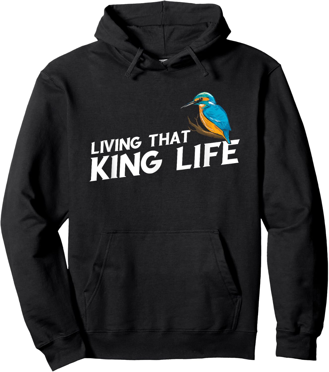 Living That Kingfisher Bird Life Birding Bird Watching Hoodie - Hoodie | Black