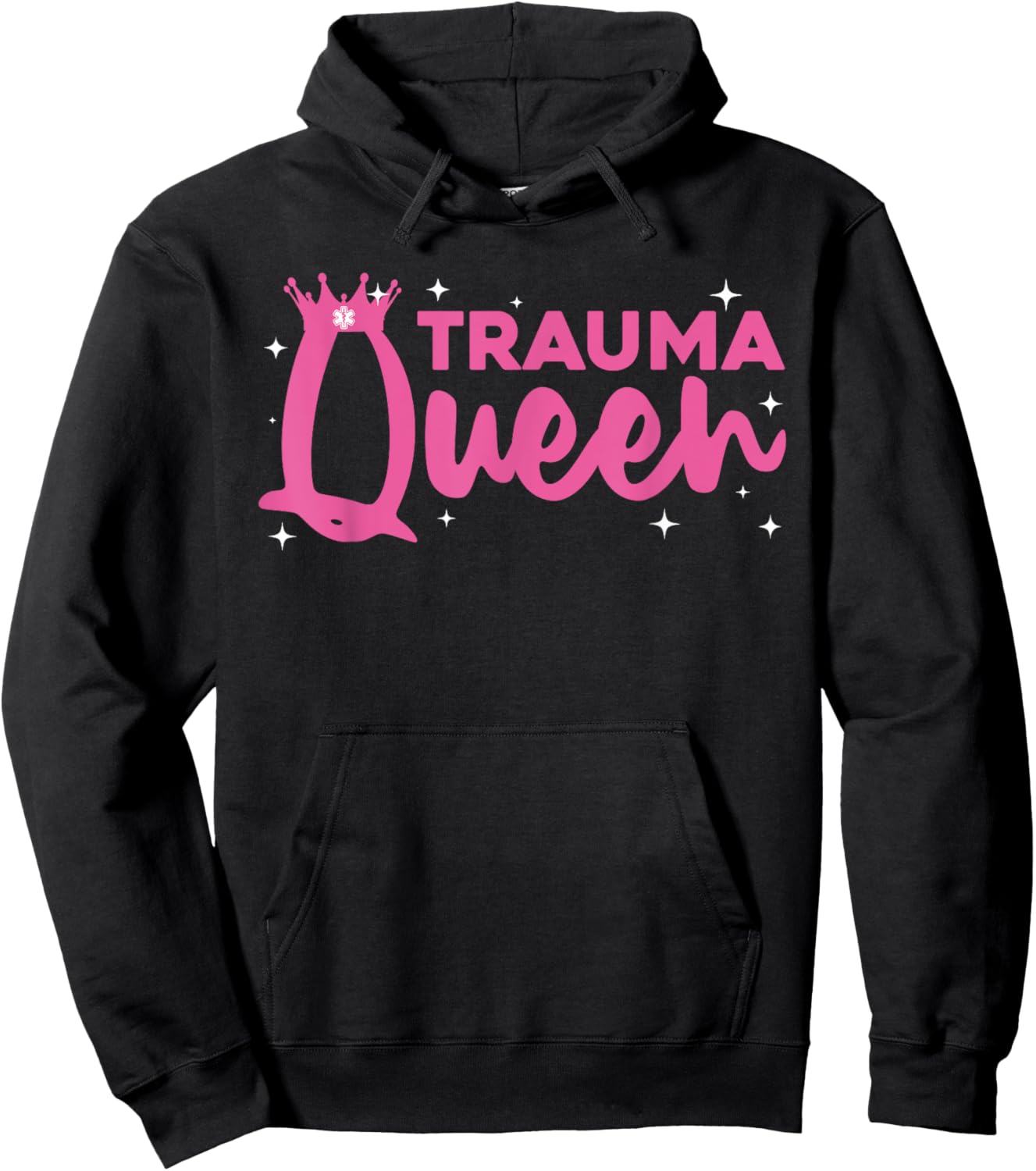 Funny Trauma Queen Art For Paramedic Women EMT Lover Girls Hoodie - Hoodie | Black