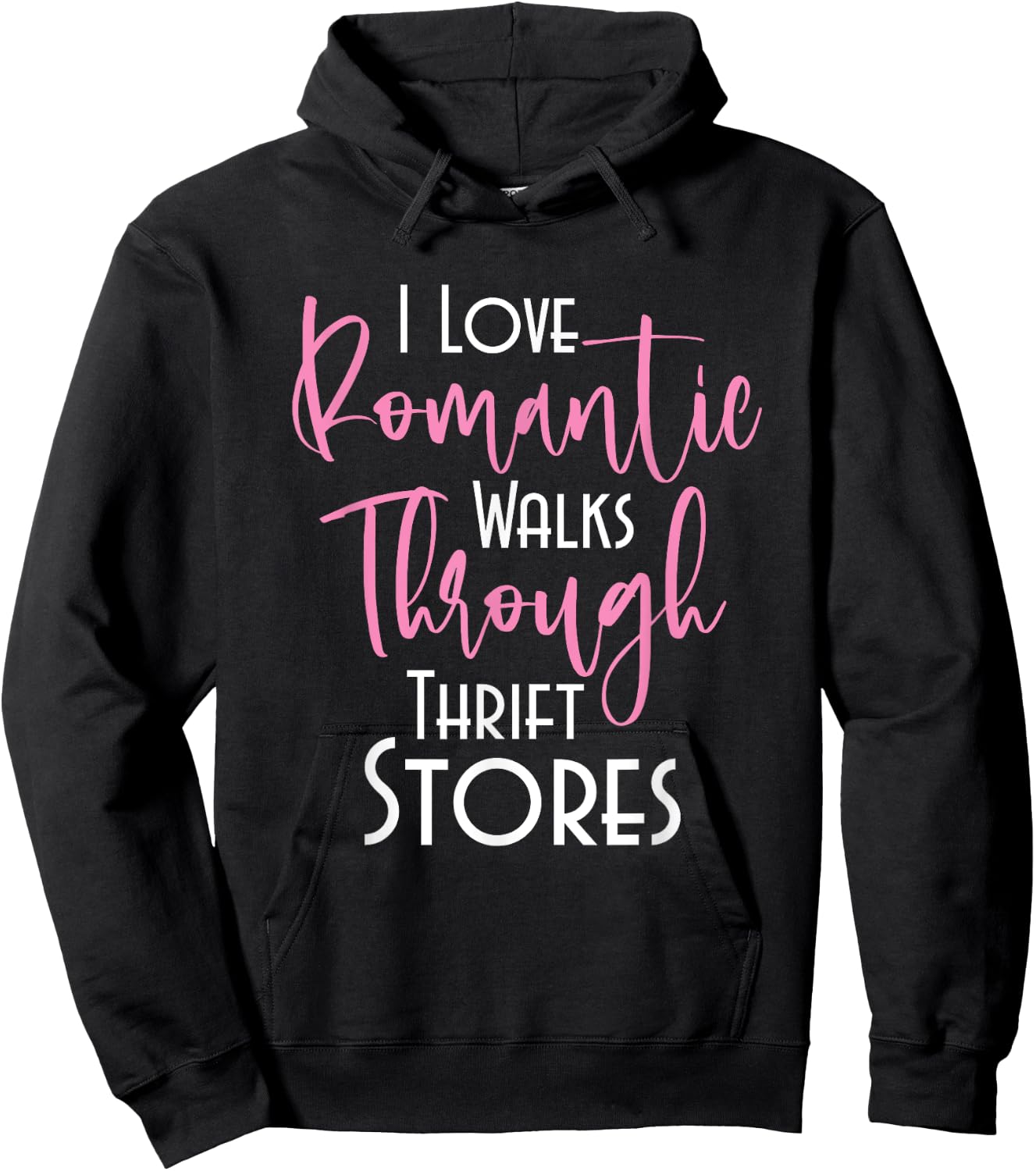 Romantic Walks Through Thrift Stores - Thrifters Thrifting Hoodie - Hoodie | Black