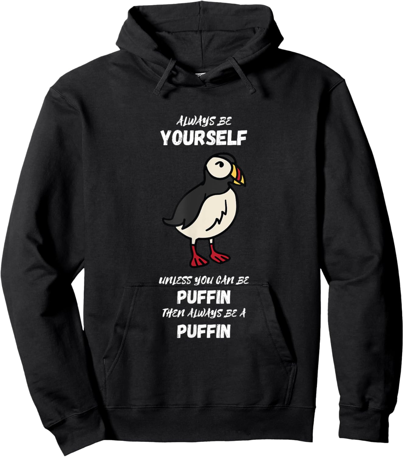 Always Be Yourself Puffin Bird Lover Seabird Lover Puffin Hoodie - Hoodie | Black